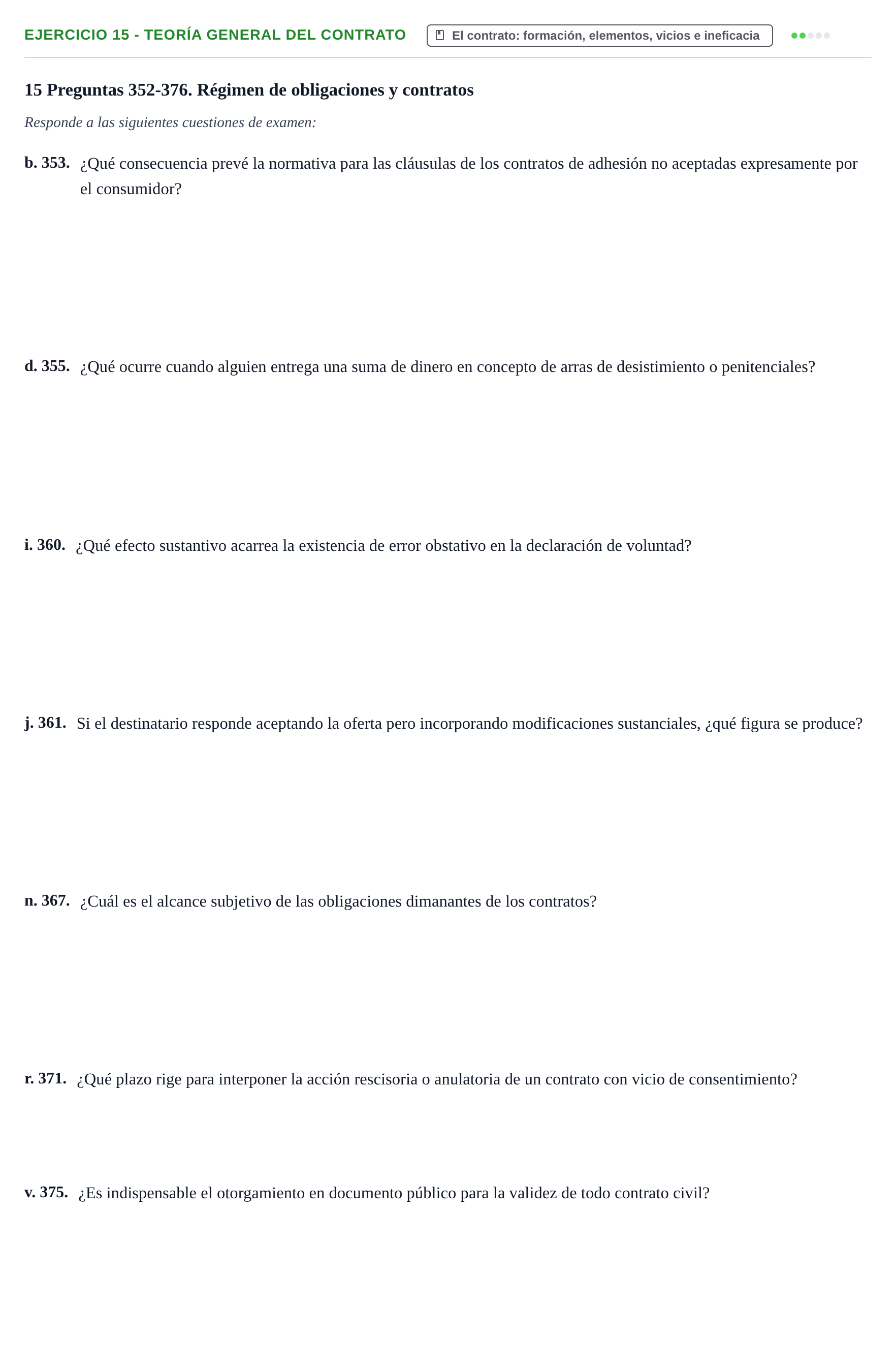 Enunciado: Ejercicio 15 - Teoría general del contrato · Introducción al Derecho UB Banco de preguntas tipo test de examen. Introducción al Derecho