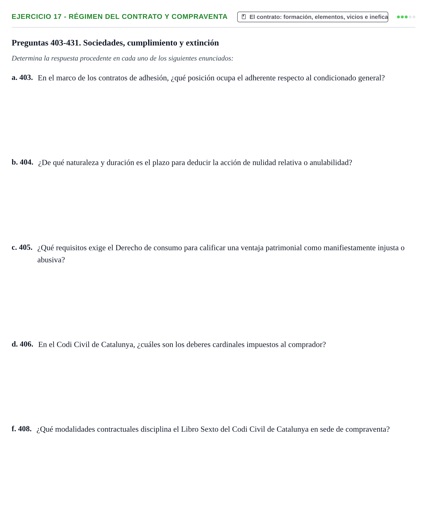 Enunciado: Ejercicio 17 - Régimen del contrato y compraventa · Introducción al Derecho UB Banco de preguntas tipo test de examen. Introducción al Derecho