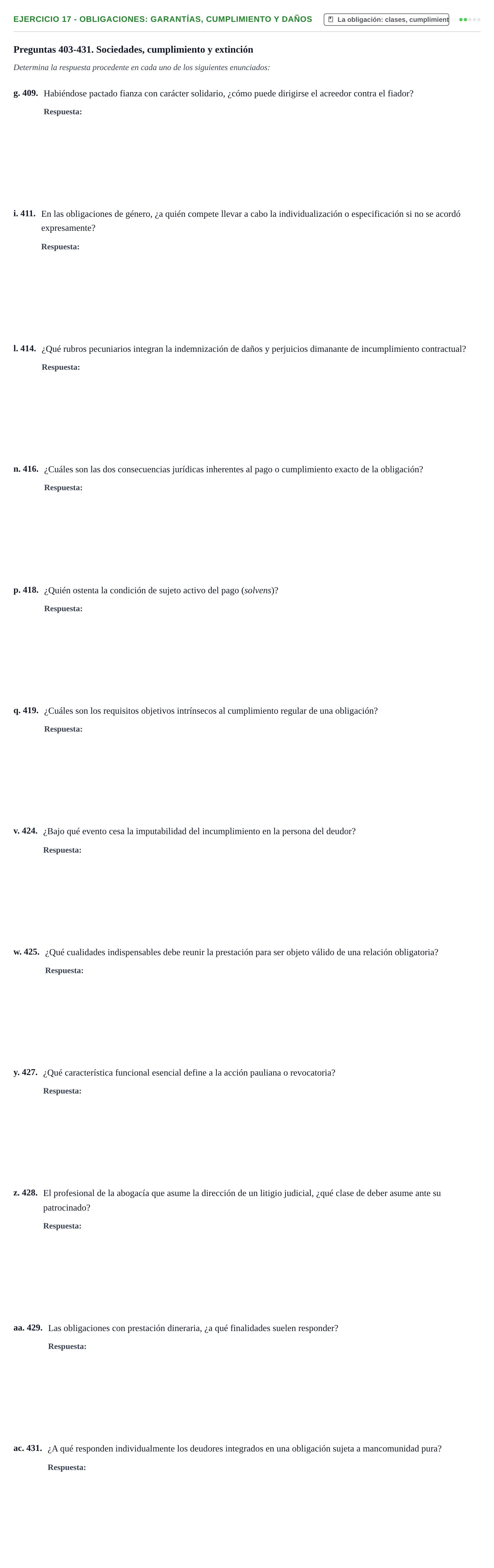 Enunciado: Ejercicio 17 - Obligaciones: garantías, cumplimiento y daños · Introducción al Derecho UB Banco de preguntas tipo test de examen. Introducción al Derecho