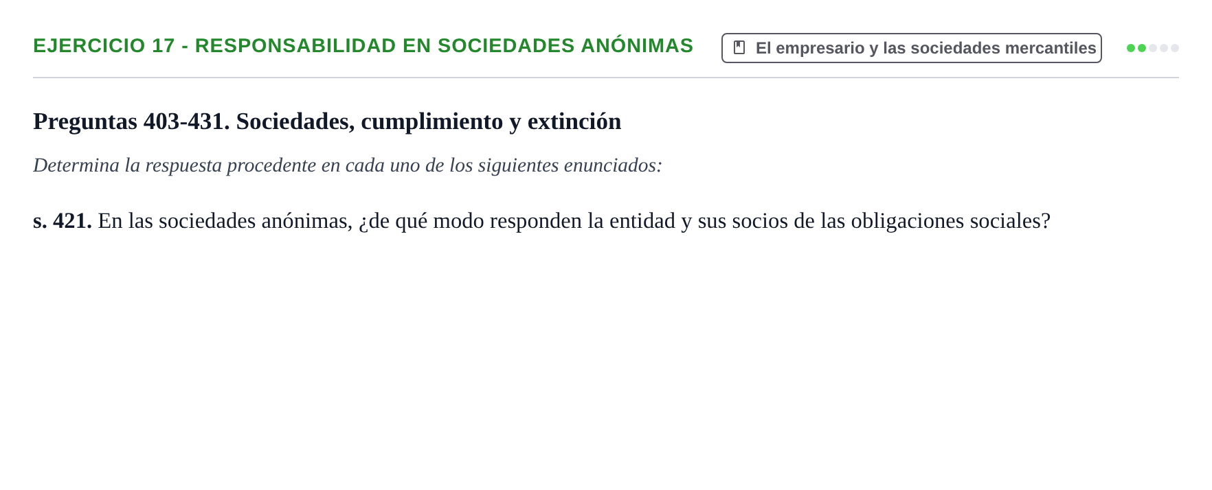 Enunciado: Ejercicio 17 - Responsabilidad en sociedades anónimas · Introducción al Derecho UB Banco de preguntas tipo test de examen. Introducción al Derecho