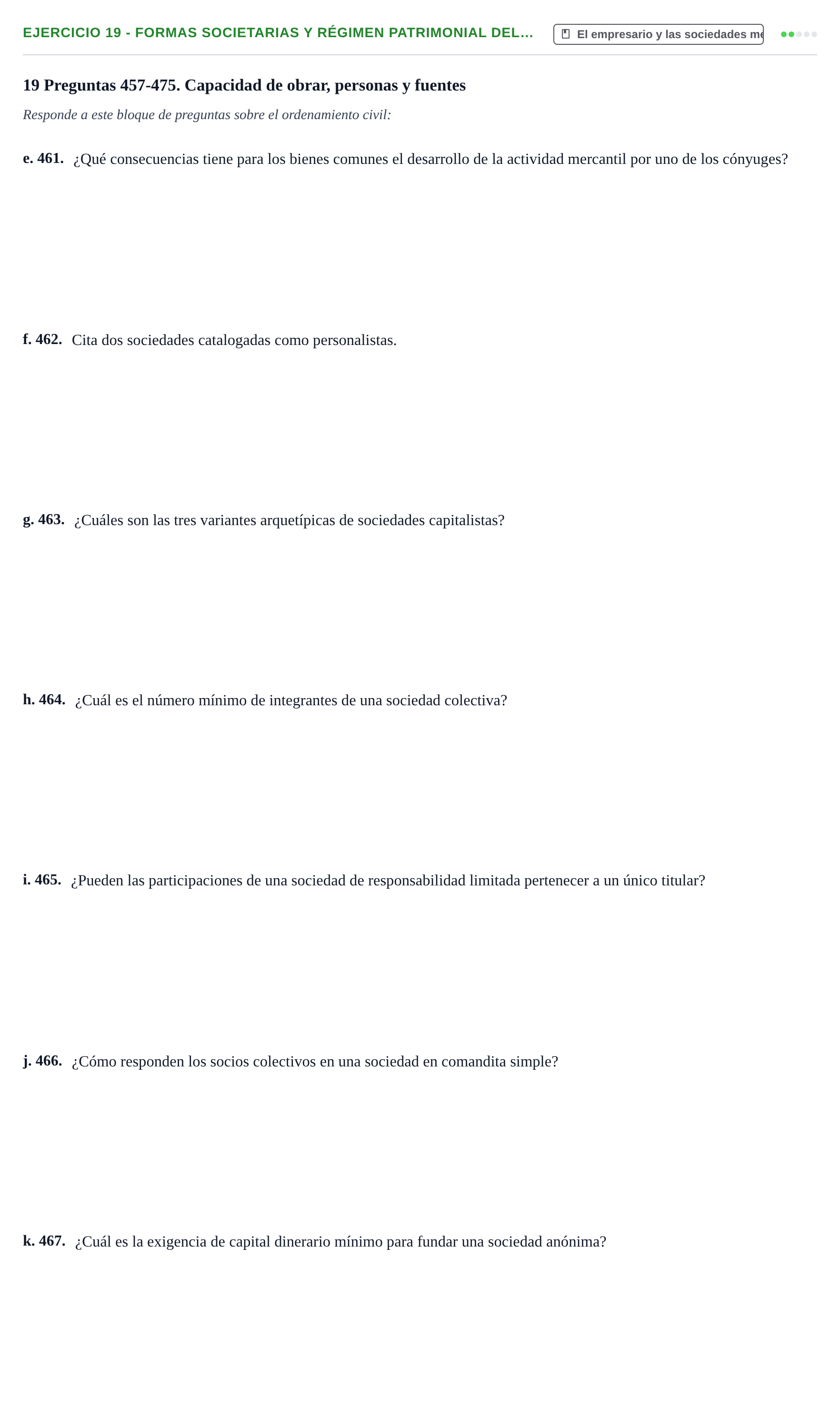 Enunciado: Ejercicio 19 - Formas societarias y régimen patrimonial del… · Introducción al Derecho UB Banco de preguntas tipo test de examen. Introducción al Derecho