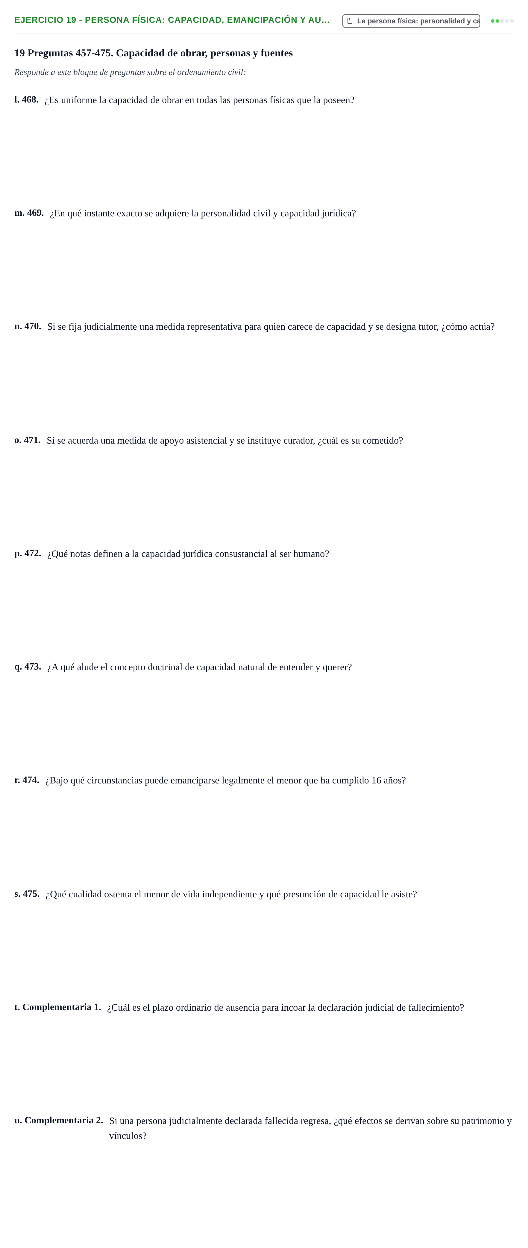 Enunciado: Ejercicio 19 - Persona física: capacidad, emancipación y au… · Introducción al Derecho UB Banco de preguntas tipo test de examen. Introducción al Derecho