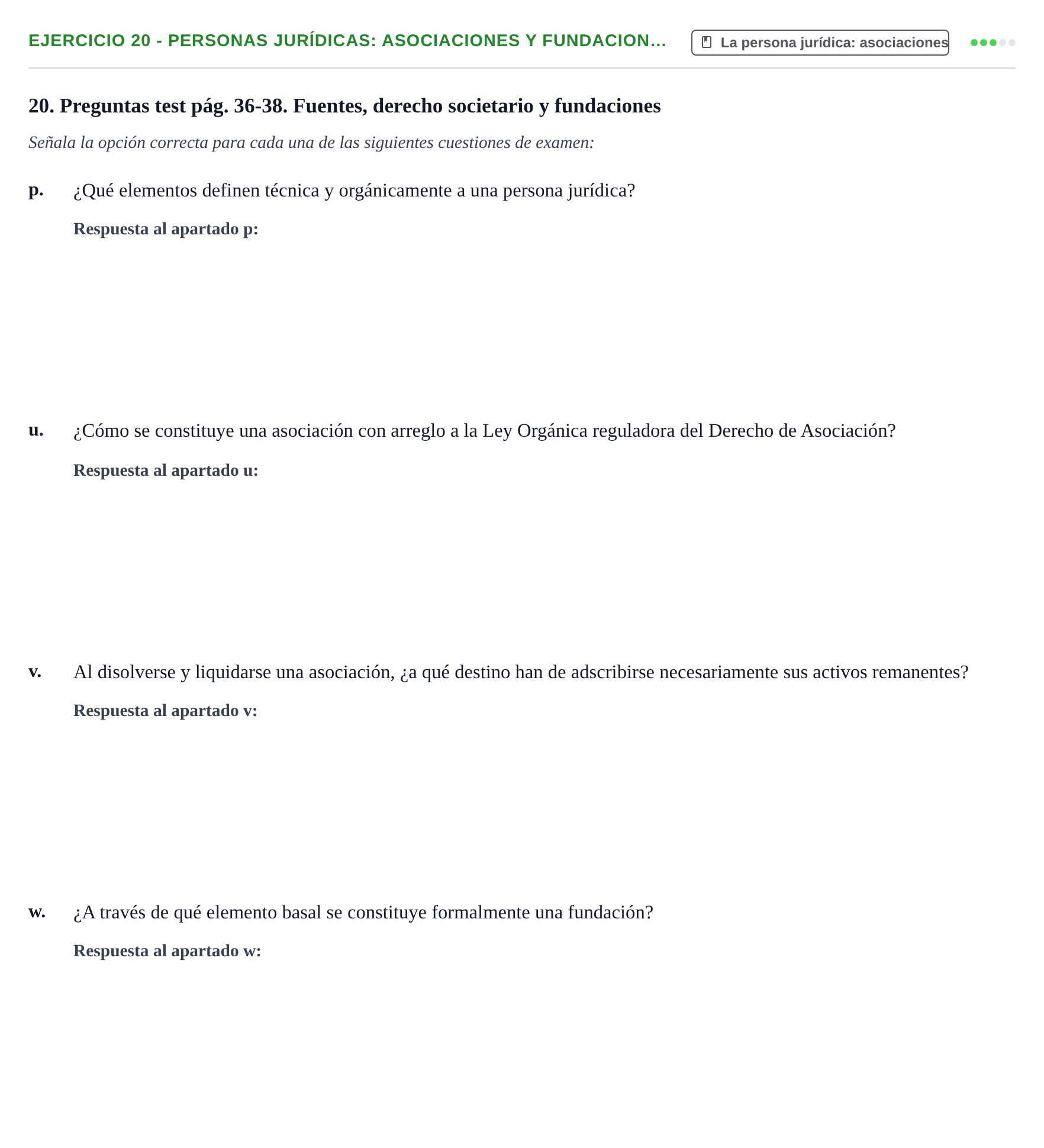 Enunciado: Ejercicio 20 - Personas jurídicas: asociaciones y fundacion… · Introducción al Derecho UB Banco de preguntas tipo test de examen. Introducción al Derecho