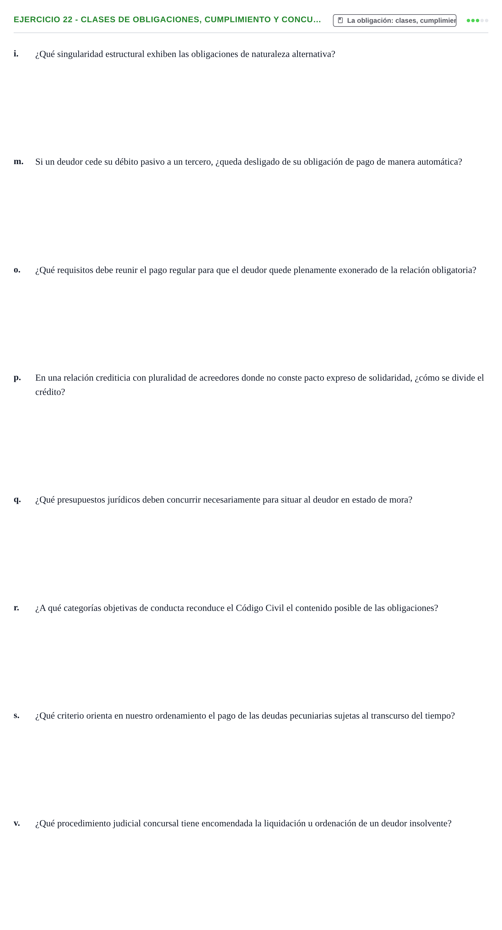 Enunciado: Ejercicio 22 - Clases de obligaciones, cumplimiento y concu… · Introducción al Derecho UB Banco de preguntas tipo test de examen. Introducción al Derecho