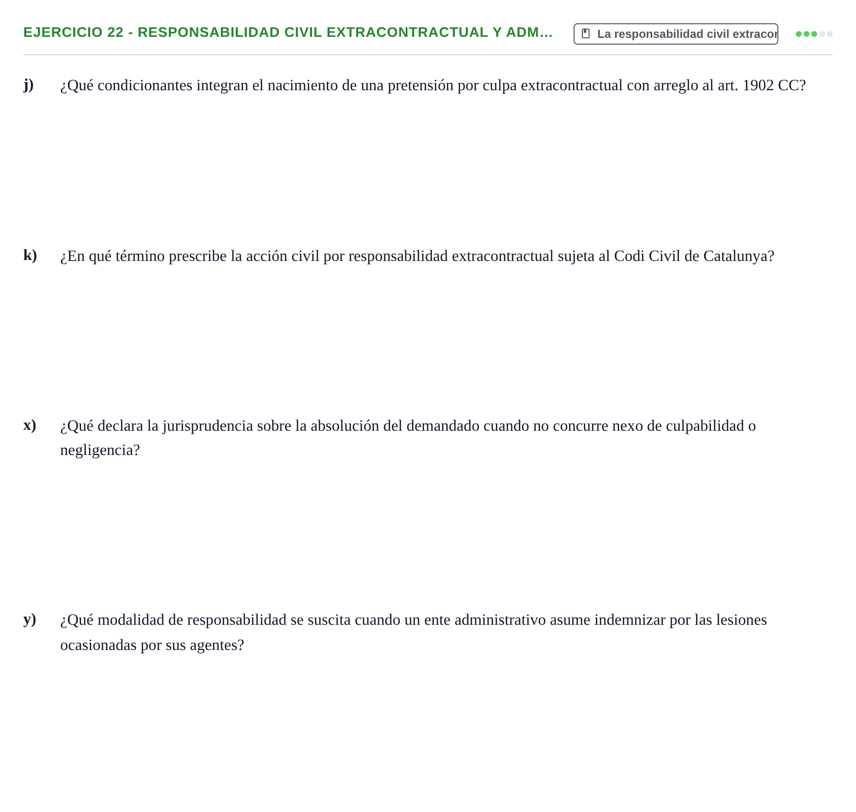 Enunciado: Ejercicio 22 - Responsabilidad civil extracontractual y adm… · Introducción al Derecho UB Banco de preguntas tipo test de examen. Introducción al Derecho