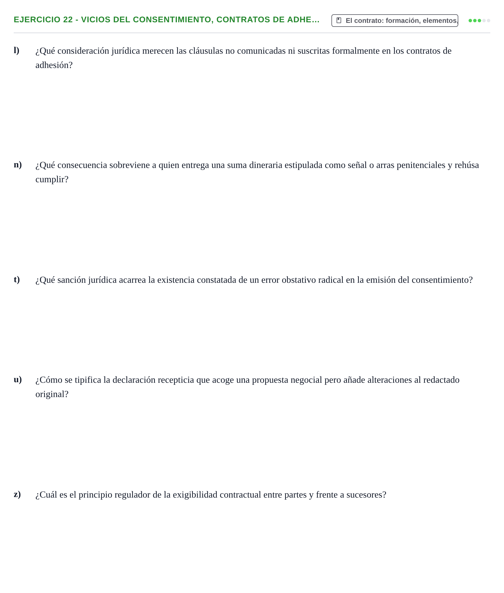 Enunciado: Ejercicio 22 - Vicios del consentimiento, contratos de adhe… · Introducción al Derecho UB Banco de preguntas tipo test de examen. Introducción al Derecho