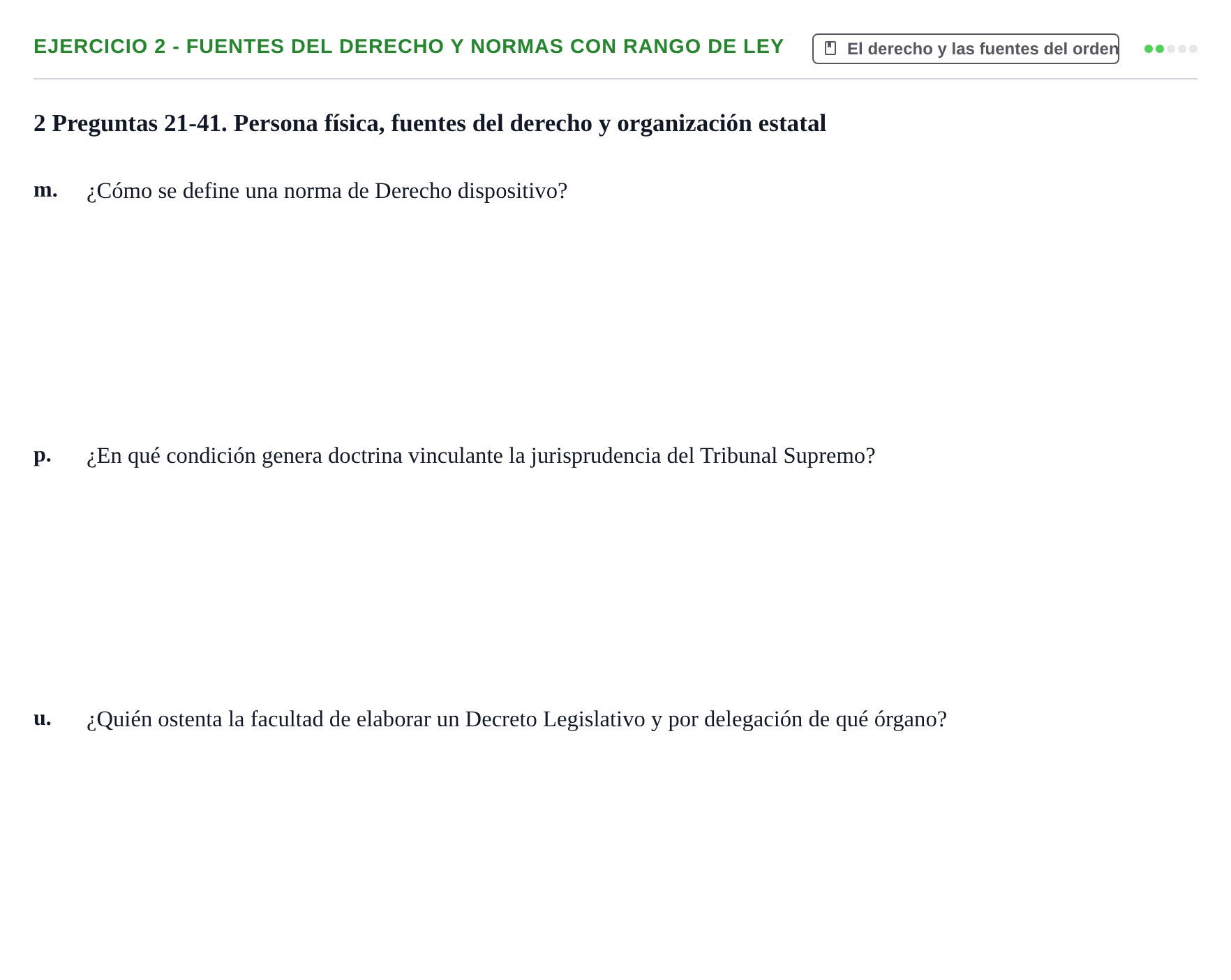 Enunciado: Ejercicio 2 - Fuentes del derecho y normas con rango de ley · Introducción al Derecho UB Banco de preguntas tipo test de examen. Introducción al Derecho