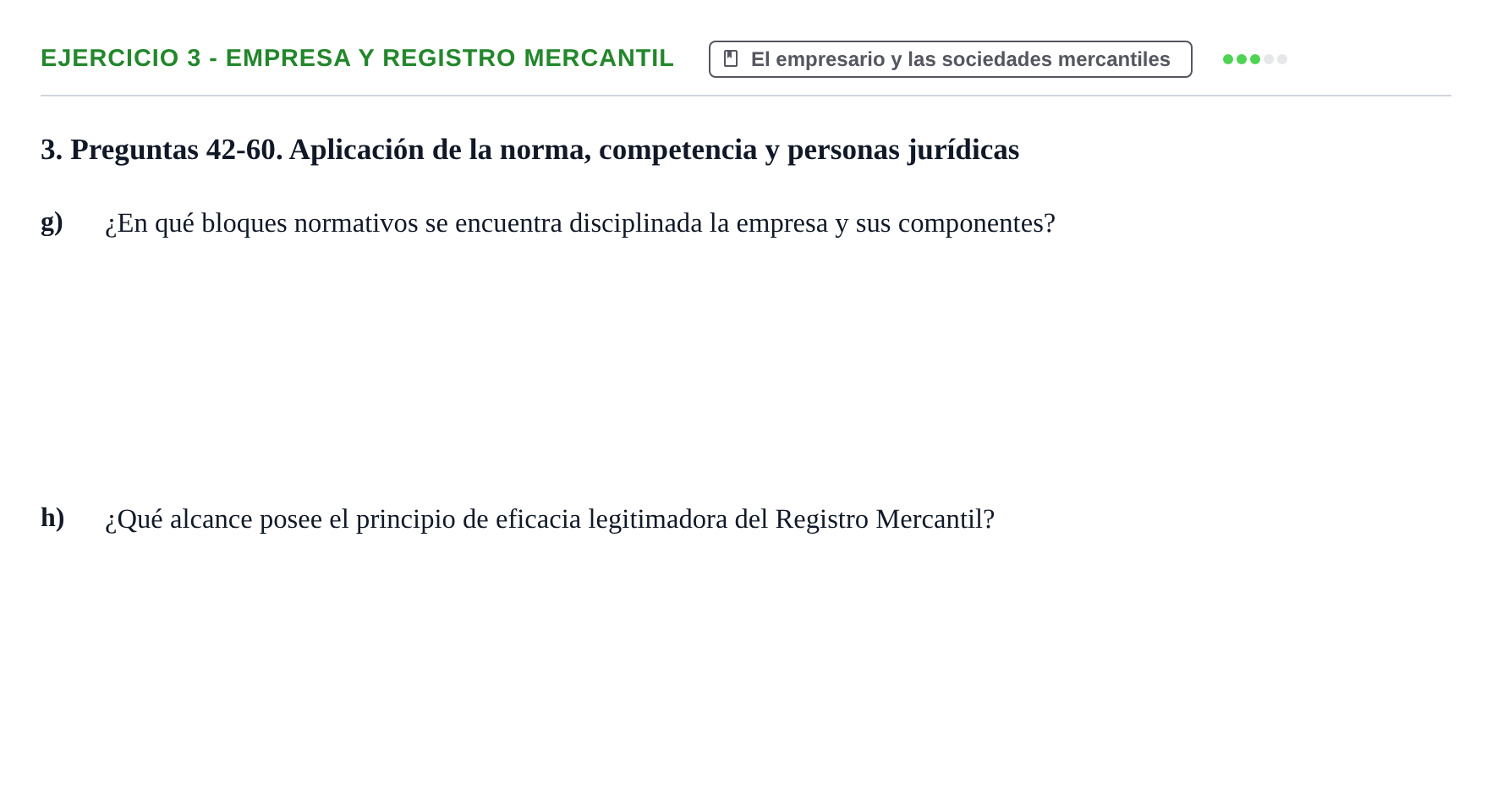 Enunciado: Ejercicio 3 - Empresa y Registro Mercantil · Introducción al Derecho UB Banco de preguntas tipo test de examen. Introducción al Derecho
