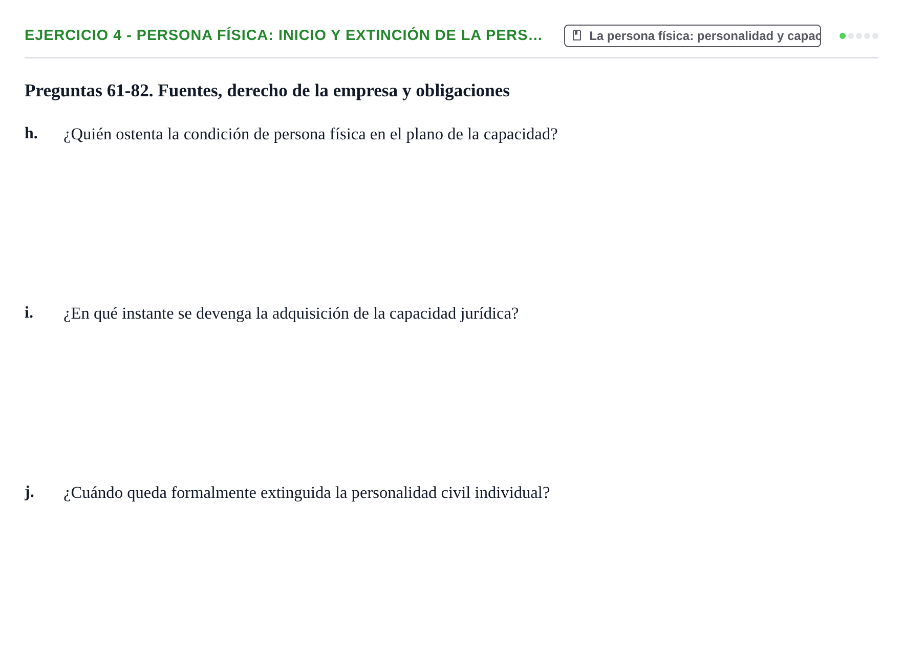 Enunciado: Ejercicio 4 - Persona física: inicio y extinción de la pers… · Introducción al Derecho UB Banco de preguntas tipo test de examen. Introducción al Derecho