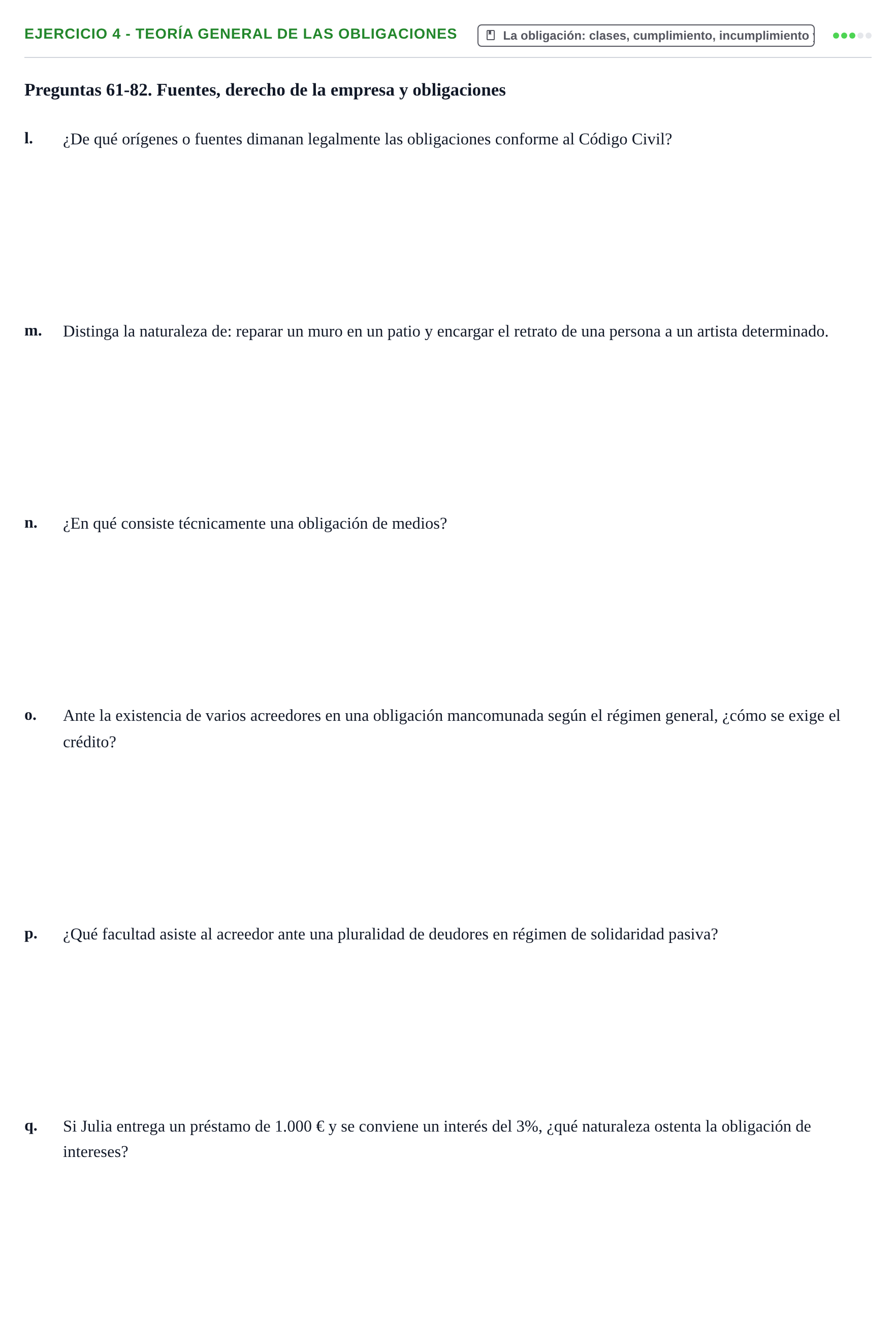 Enunciado: Ejercicio 4 - Teoría general de las obligaciones · Introducción al Derecho UB Banco de preguntas tipo test de examen. Introducción al Derecho
