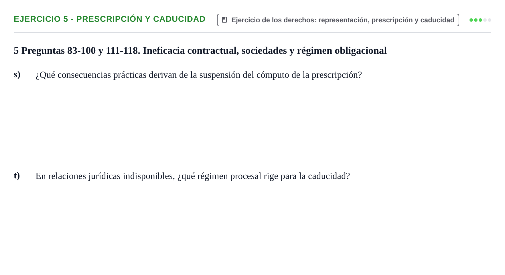 Enunciado: Ejercicio 5 - Prescripción y caducidad · Introducción al Derecho UB Banco de preguntas tipo test de examen. Introducción al Derecho