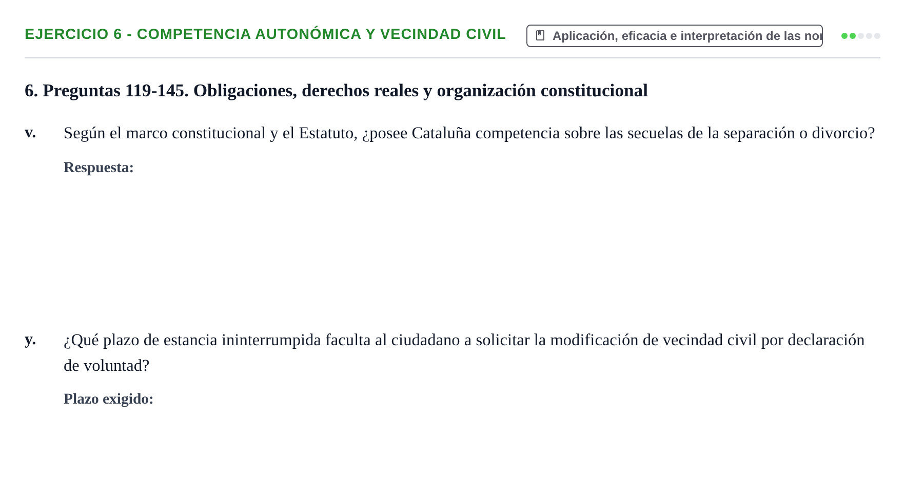 Enunciado: Ejercicio 6 - Competencia autonómica y vecindad civil · Introducción al Derecho UB Banco de preguntas tipo test de examen. Introducción al Derecho