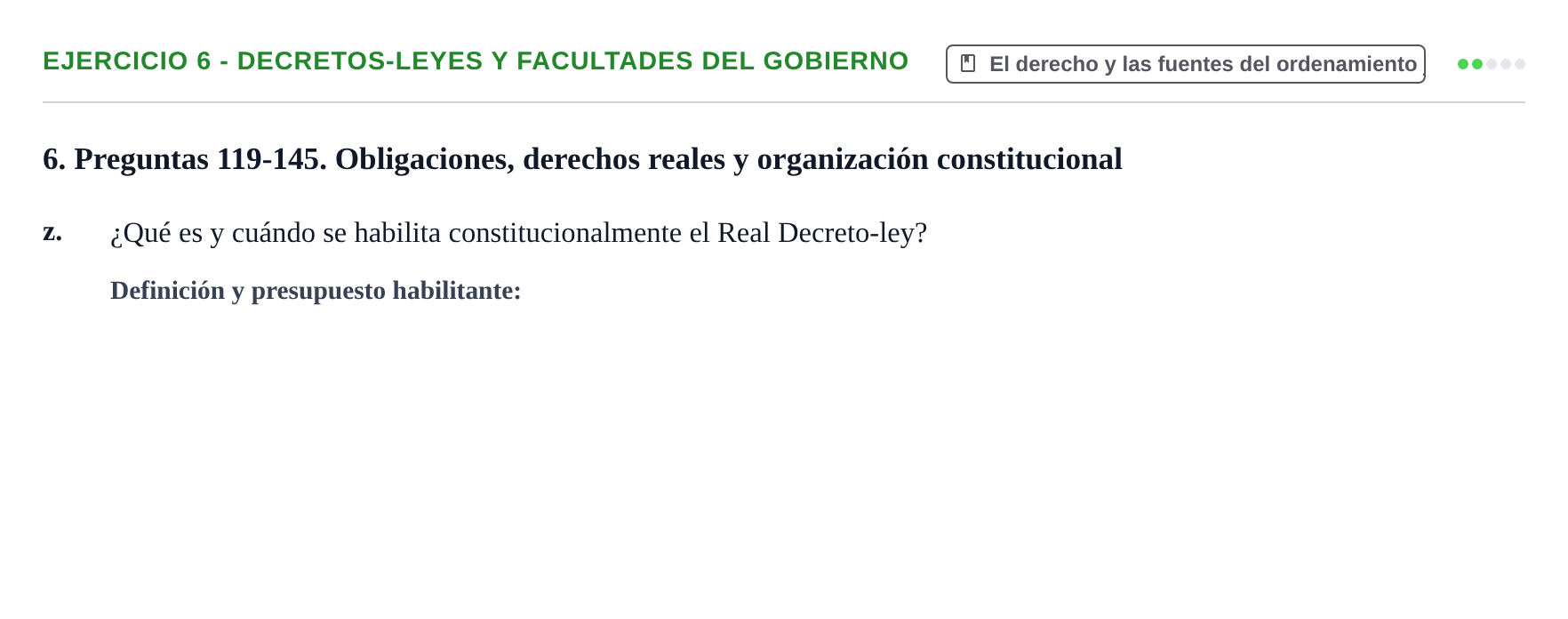 Enunciado: Ejercicio 6 - Decretos-leyes y facultades del Gobierno · Introducción al Derecho UB Banco de preguntas tipo test de examen. Introducción al Derecho