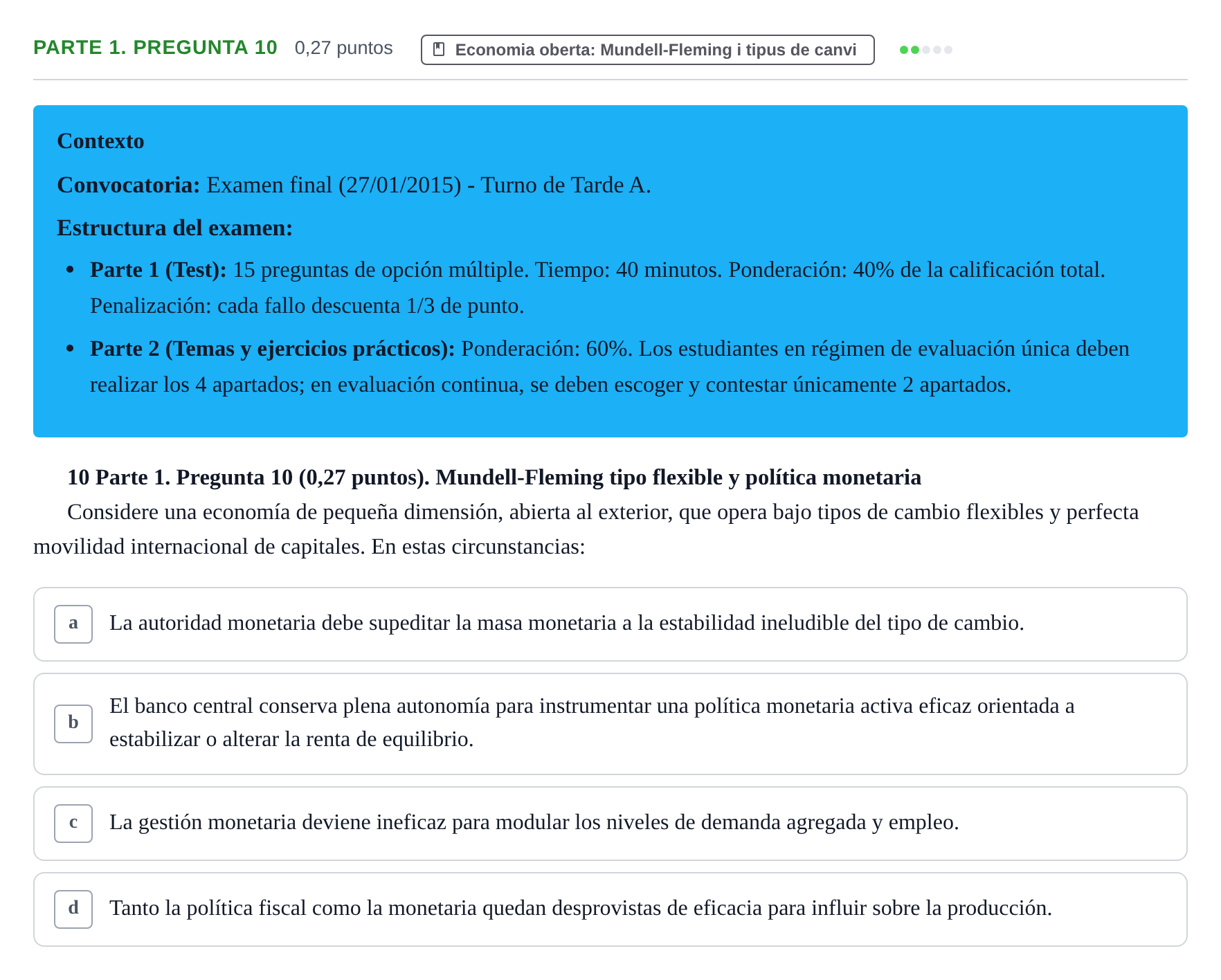 Enunciado: Ejercicio Parte 1. Pregunta 10 · Macroeconomía II UB 2015