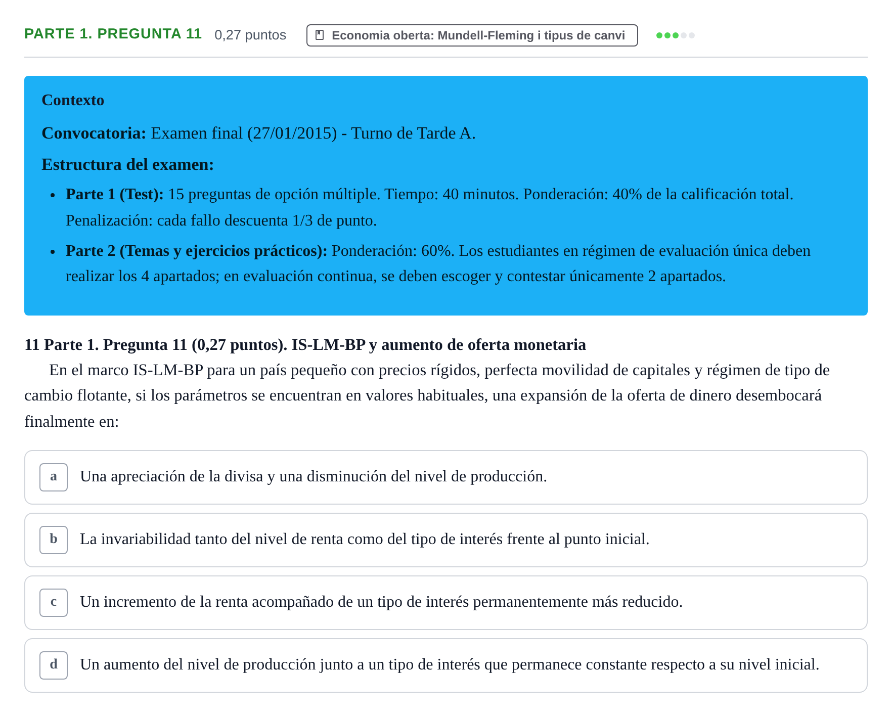 Enunciado: Ejercicio Parte 1. Pregunta 11 · Macroeconomía II UB 2015