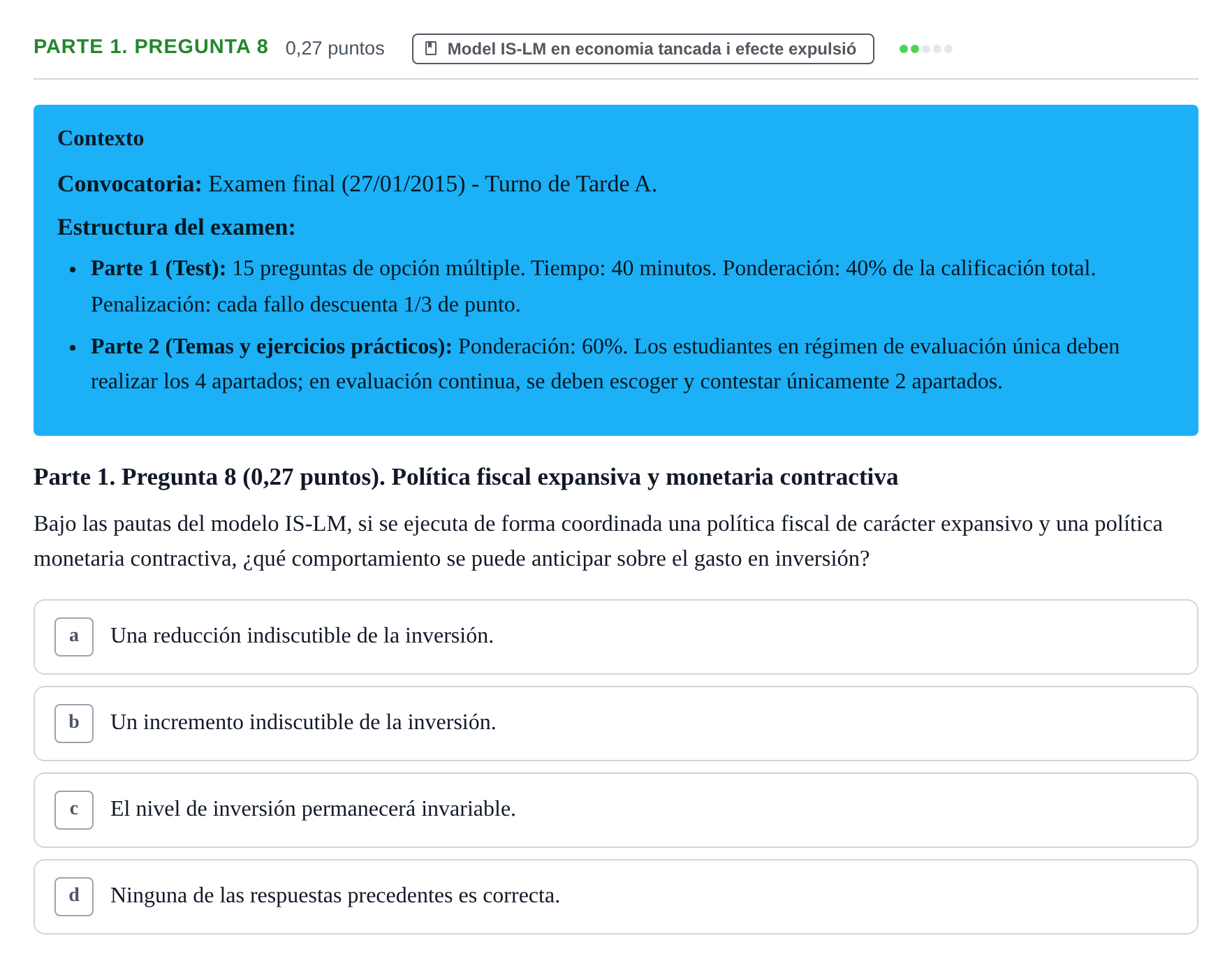 Enunciado: Ejercicio Parte 1. Pregunta 8 · Macroeconomía II UB 2015