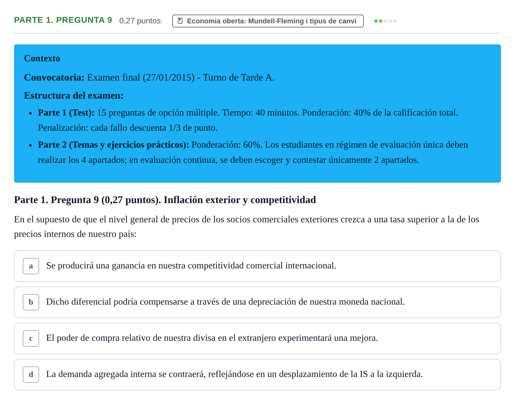 Enunciado: Ejercicio Parte 1. Pregunta 9 · Macroeconomía II UB 2015