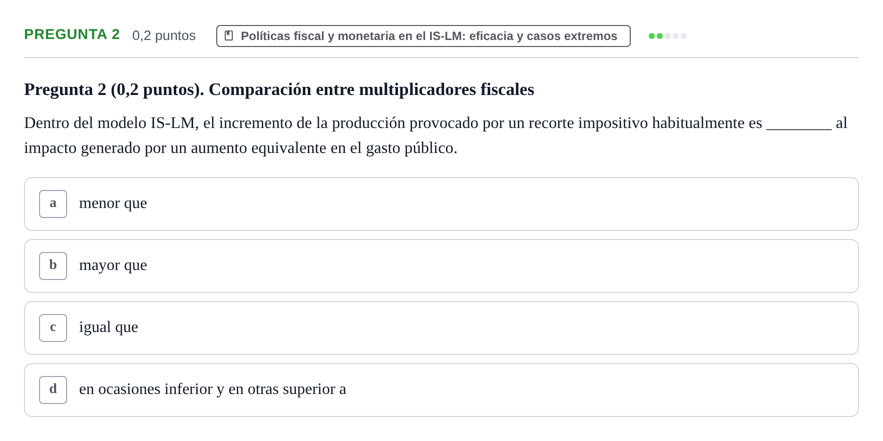 Enunciado: Pregunta 2 · Macroeconomía I UB Examen Tipo Test de Evaluación Continua