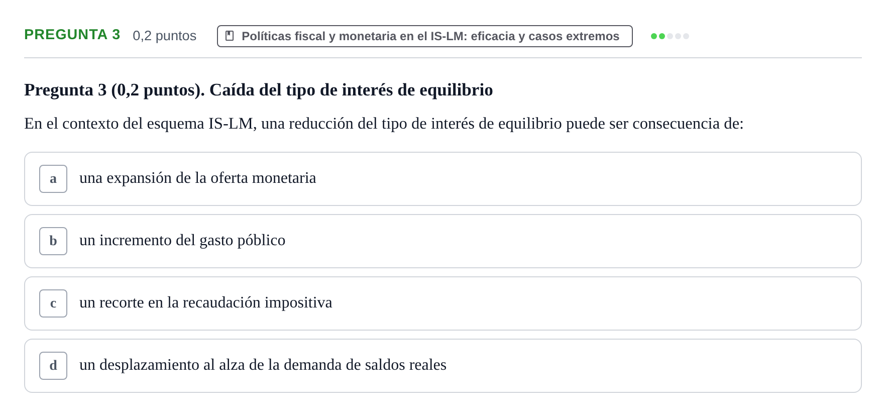 Enunciado: Pregunta 3 · Macroeconomía I UB Examen Tipo Test de Evaluación Continua