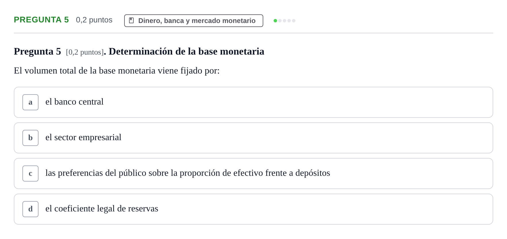 Enunciado: Pregunta 5 · Macroeconomía I UB Examen Tipo Test de Evaluación Continua