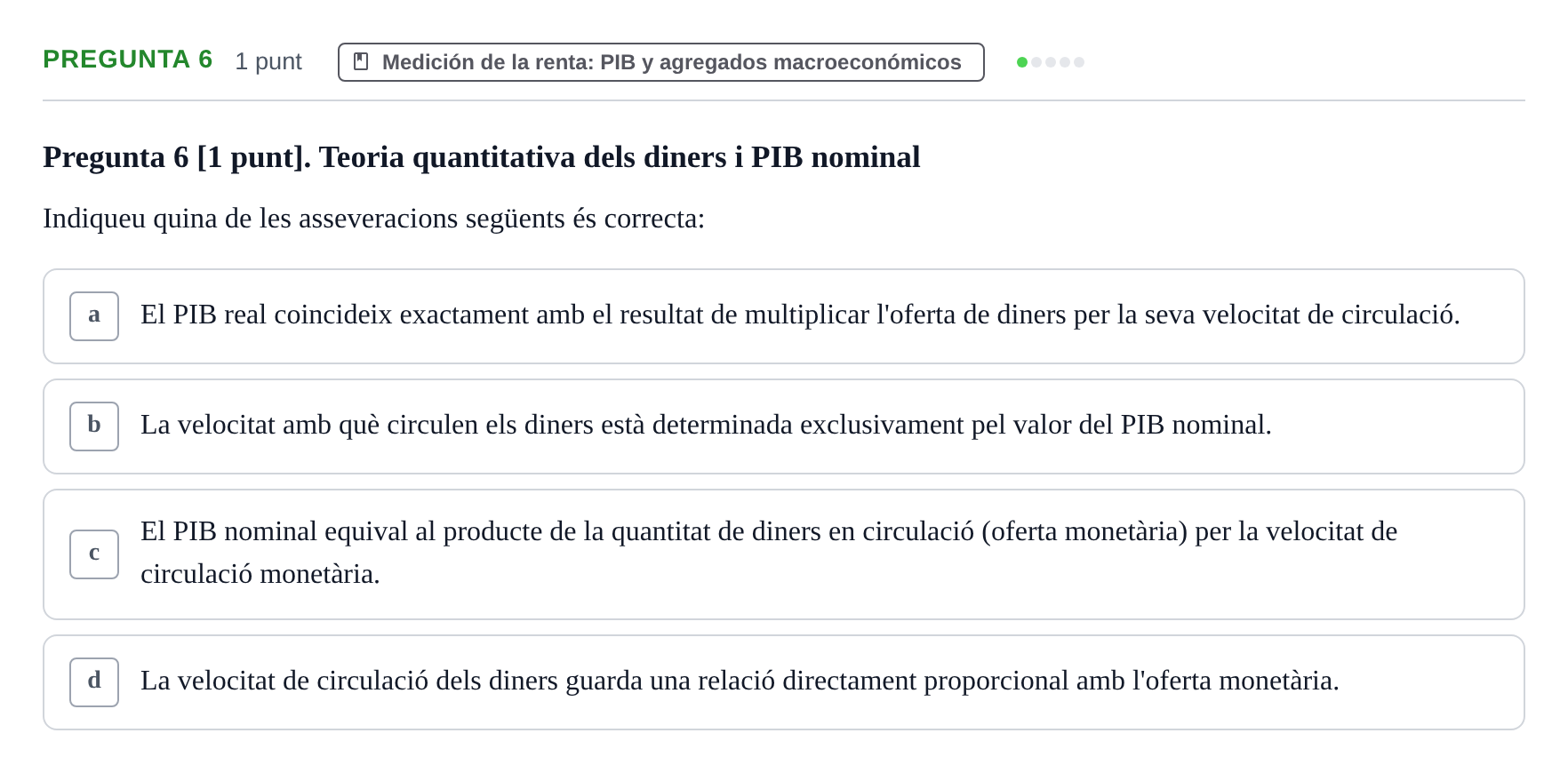 Enunciado: Pregunta 6 · Introducción a la Economía UB 2018