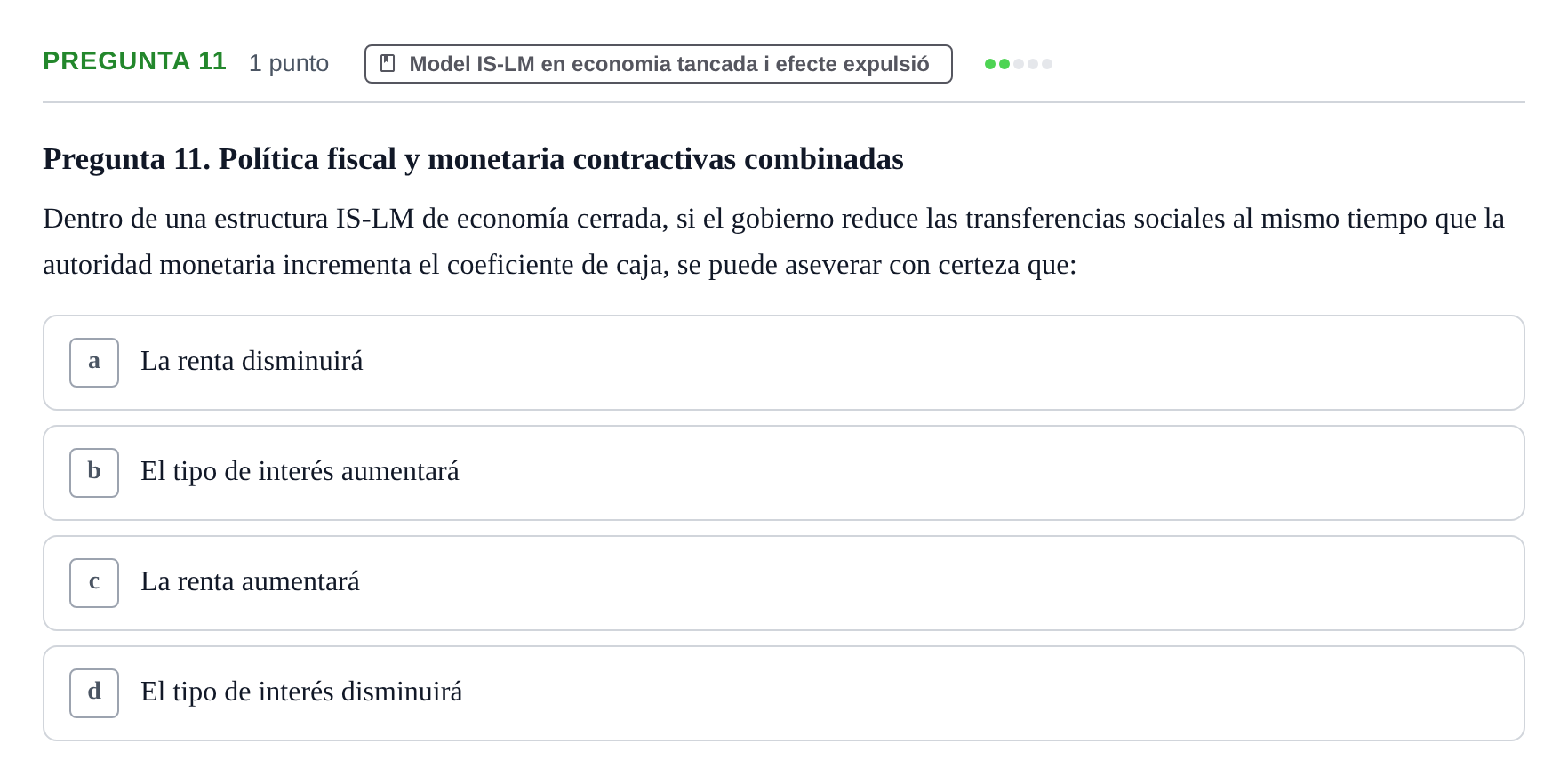 Enunciado: Pregunta 11 · Macroeconomía II UB 2015