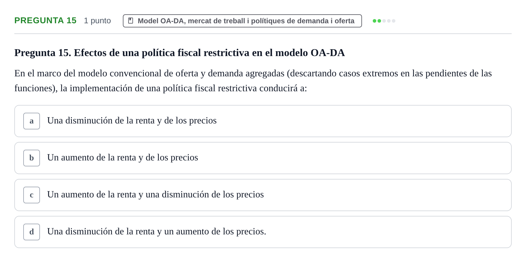 Enunciado: Pregunta 15 · Macroeconomía II UB 2015