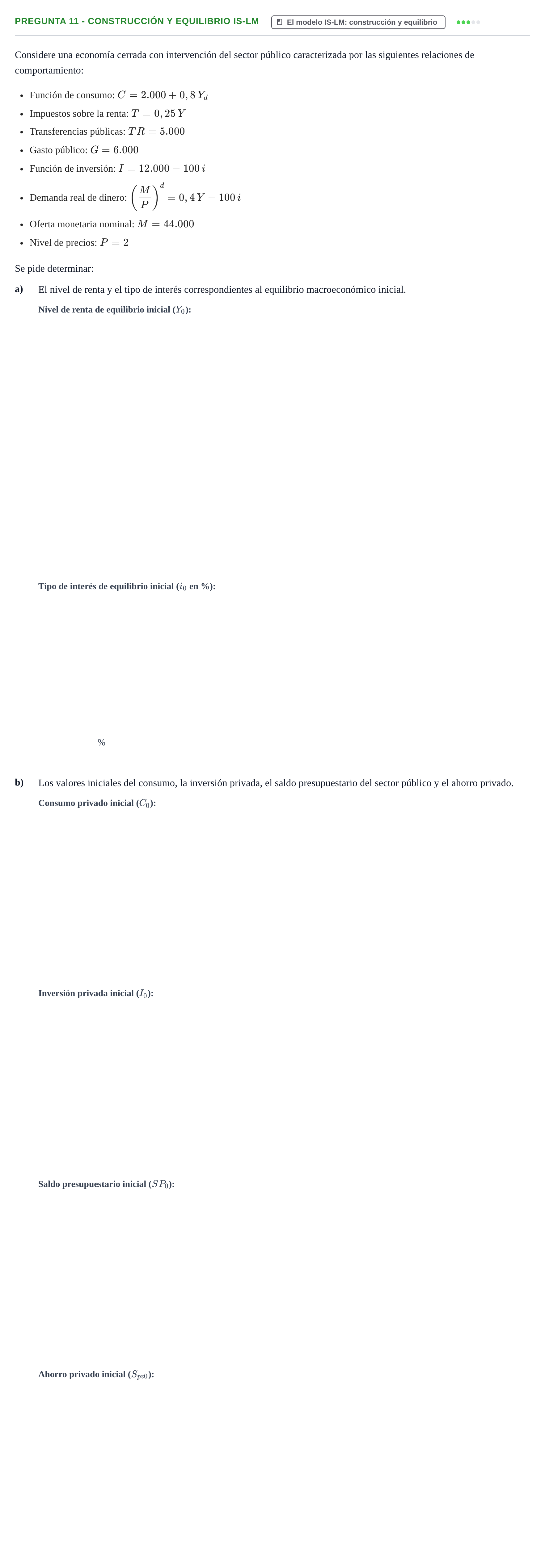 Enunciado: Pregunta 11 - Construcción y equilibrio IS-LM · Macroeconomía I UB 2014