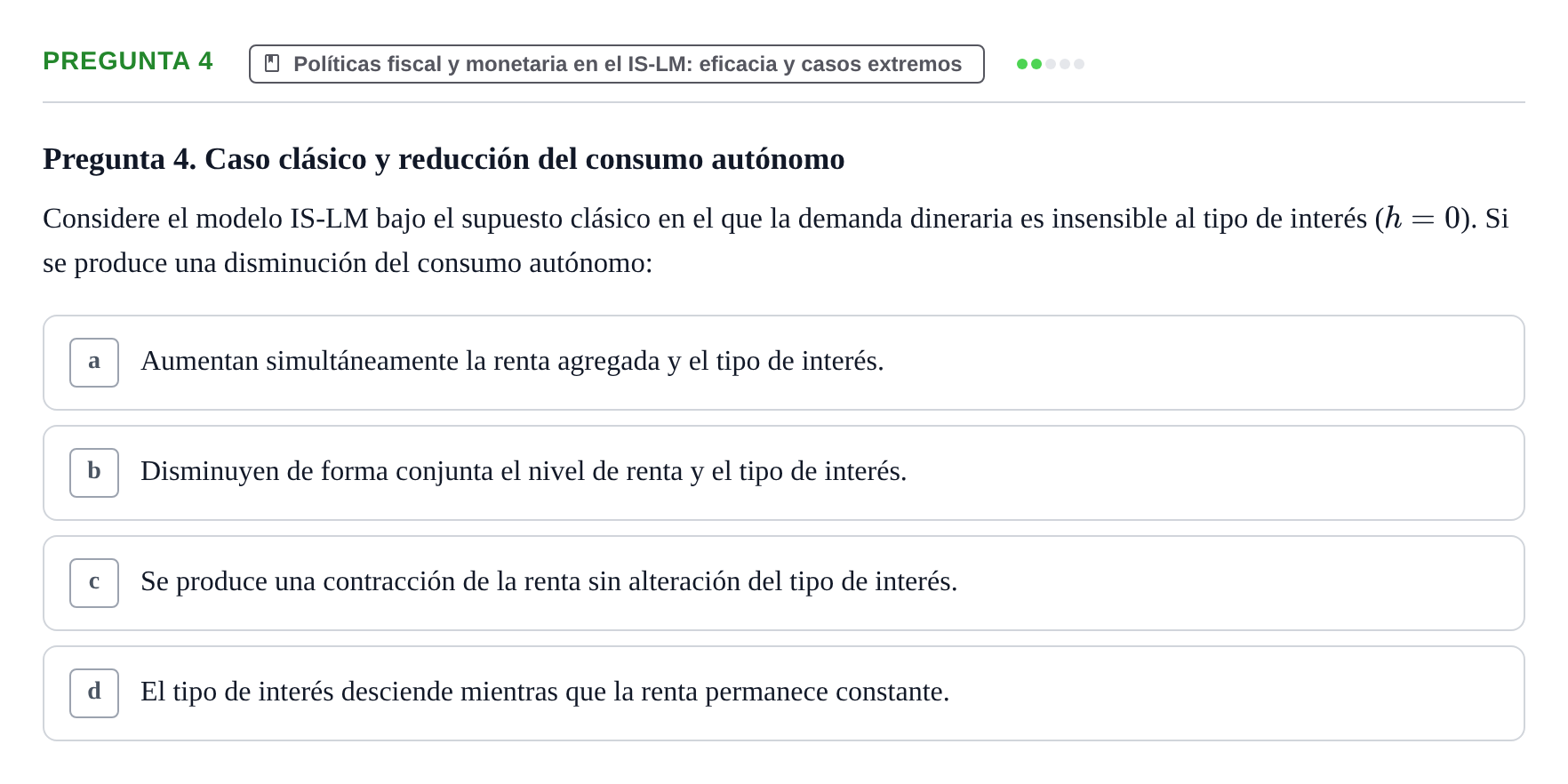 Enunciado: Pregunta 4 · Macroeconomía I UB 2014