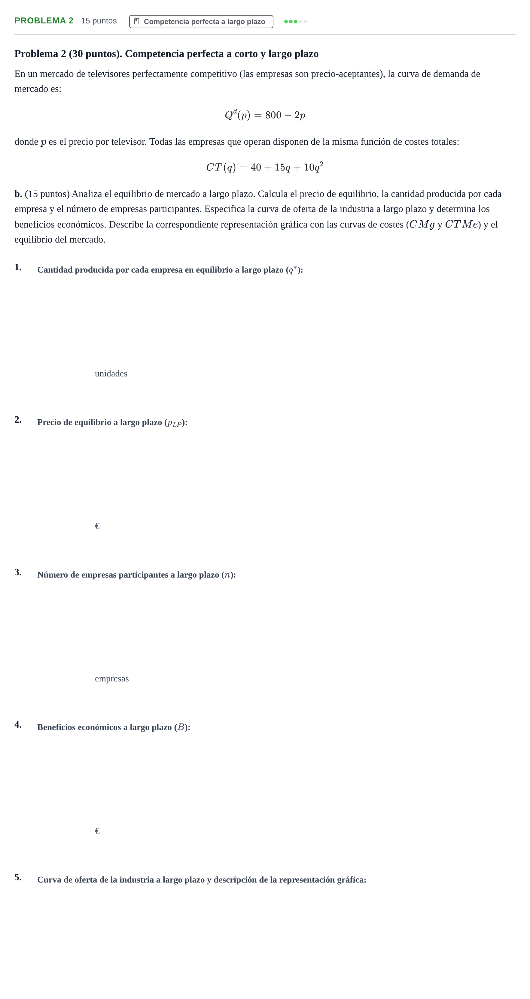 Enunciado: Problema 2 - Competencia perfecta a largo plazo · Microeconomía II UB 2025