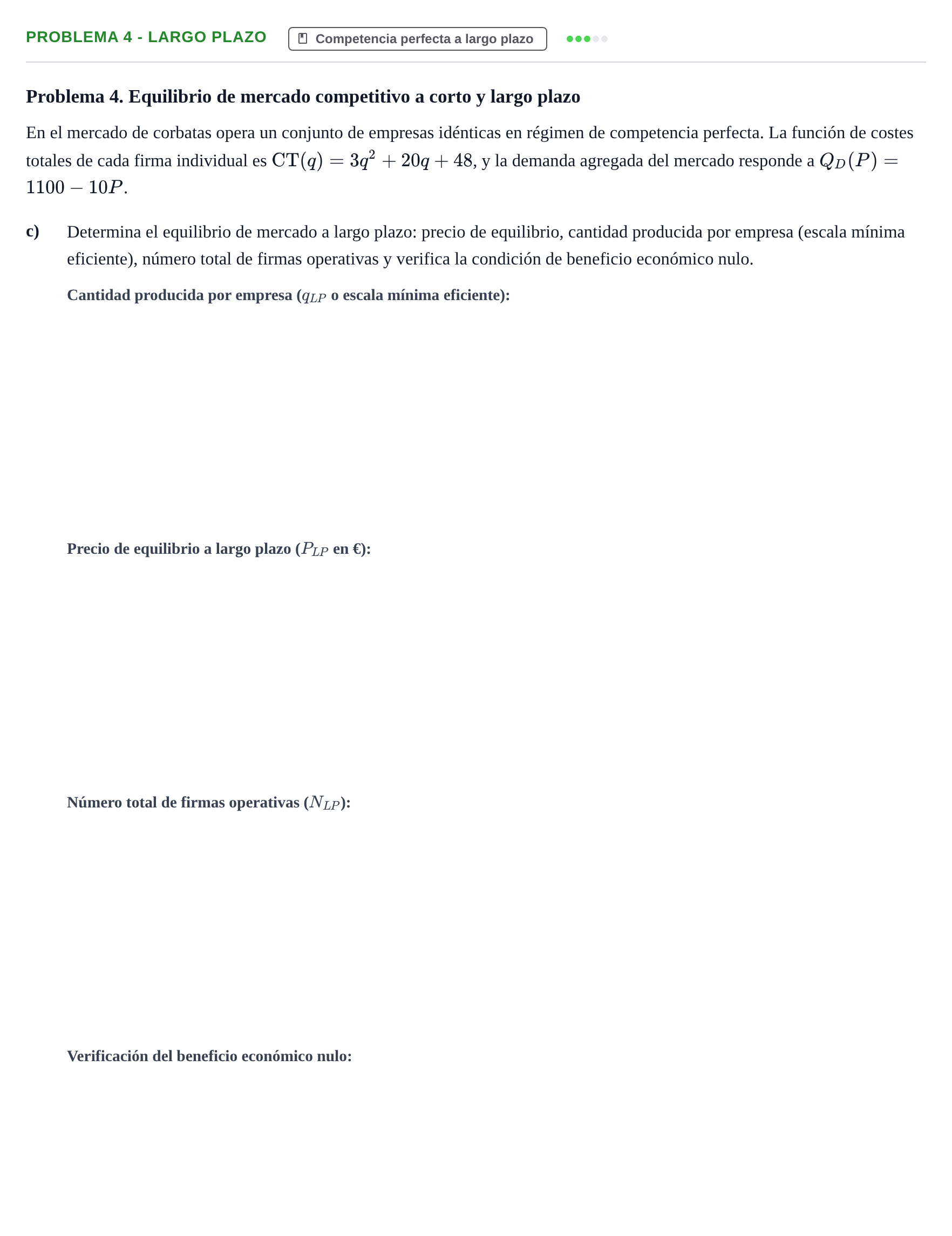 Enunciado: Problema 4 - Largo plazo · Microeconomía II UB 2024