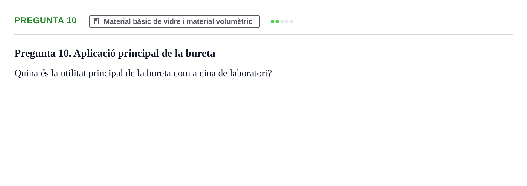 Enunciado: Pregunta 10 · Iniciación Al Trabajo de Laboratorio UB Examen teòric d'Iniciació al Treball de Laboratori