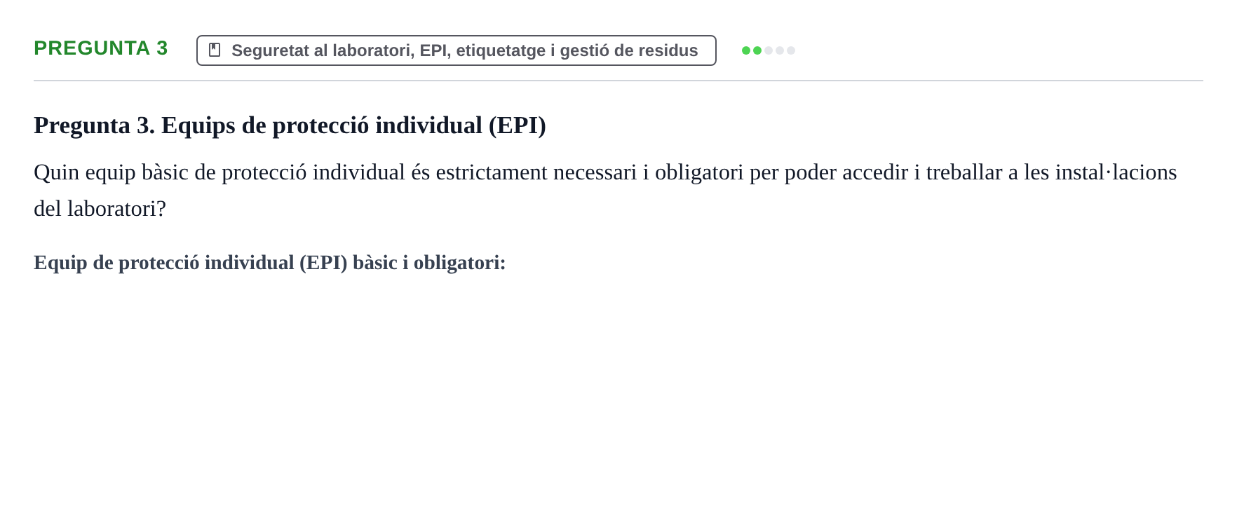 Enunciado: Pregunta 3 · Iniciación Al Trabajo de Laboratorio UB Examen teòric d'Iniciació al Treball de Laboratori