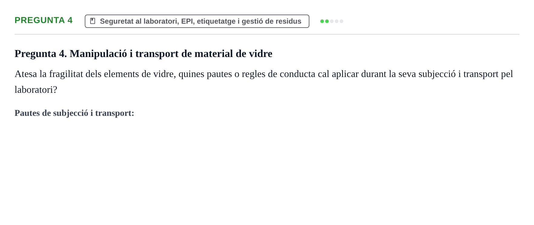 Enunciado: Pregunta 4 · Iniciación Al Trabajo de Laboratorio UB Examen teòric d'Iniciació al Treball de Laboratori