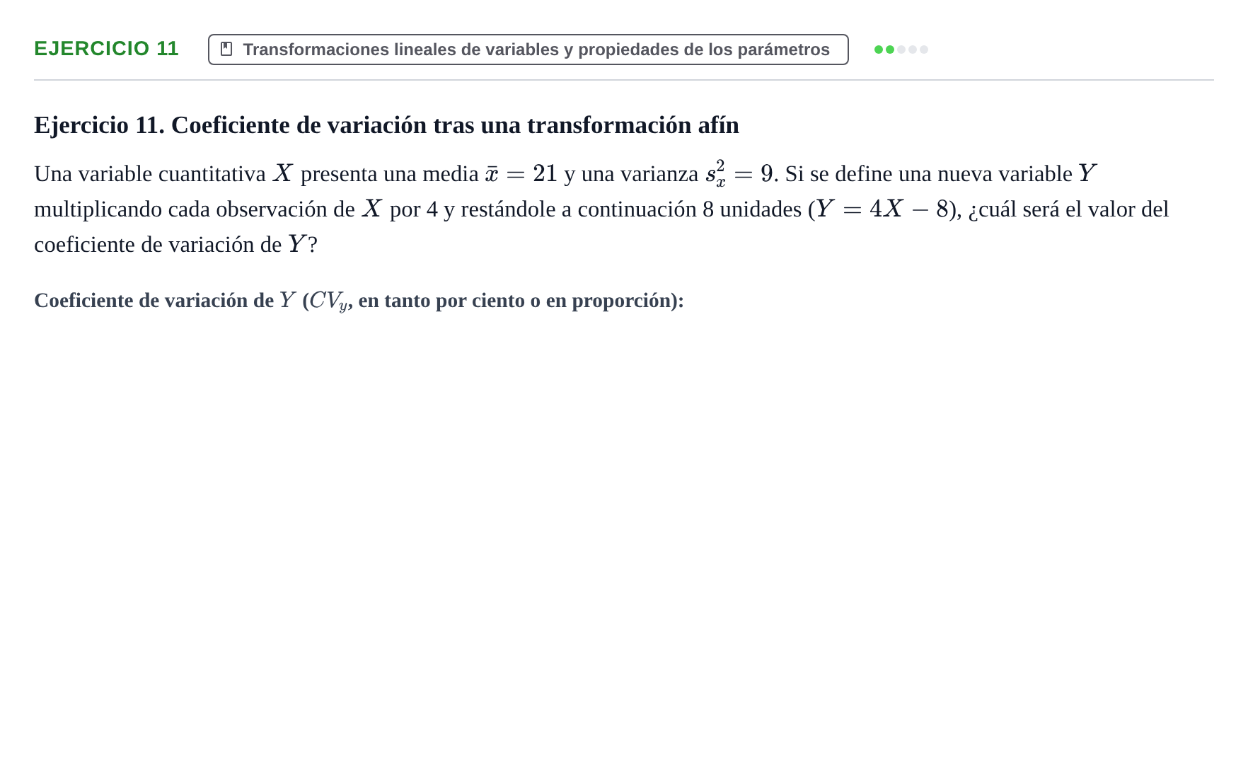 Enunciado: Ejercicio 11 · Estadística Económica y Empresarial i UB Colección de Exámenes Finales de Estadística Descriptiva