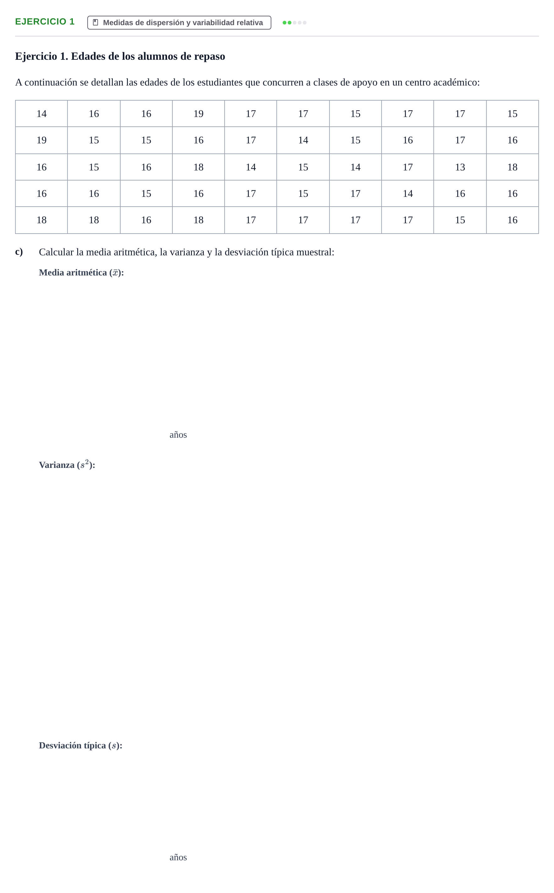 Enunciado: Ejercicio 1 - Medidas de dispersión · Estadística Económica y Empresarial i UB Colección de Exámenes Finales de Estadística Descriptiva