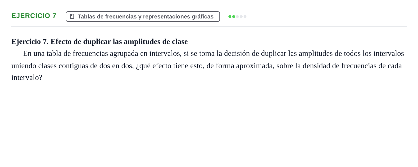 Enunciado: Ejercicio 7 · Estadística Económica y Empresarial i UB Colección de Exámenes Finales de Estadística Descriptiva