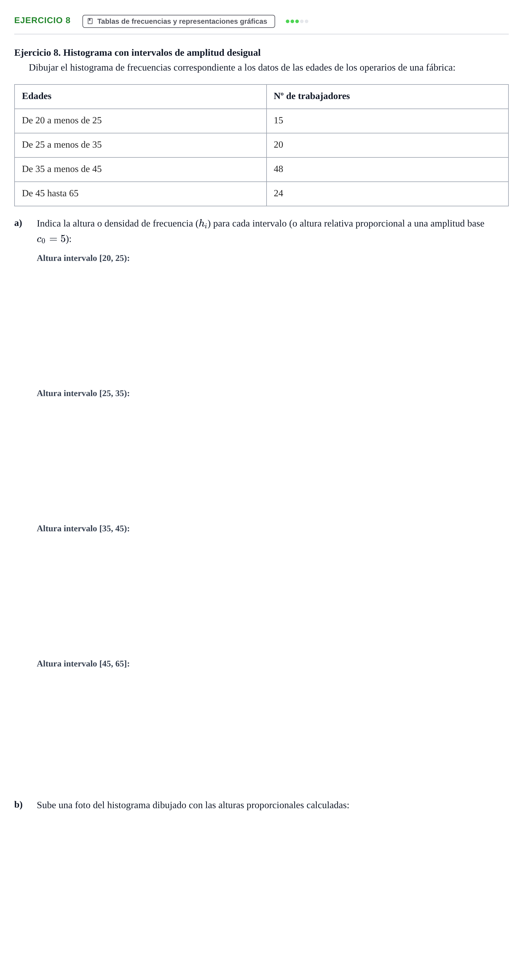 Enunciado: Ejercicio 8 · Estadística Económica y Empresarial i UB Colección de Exámenes Finales de Estadística Descriptiva