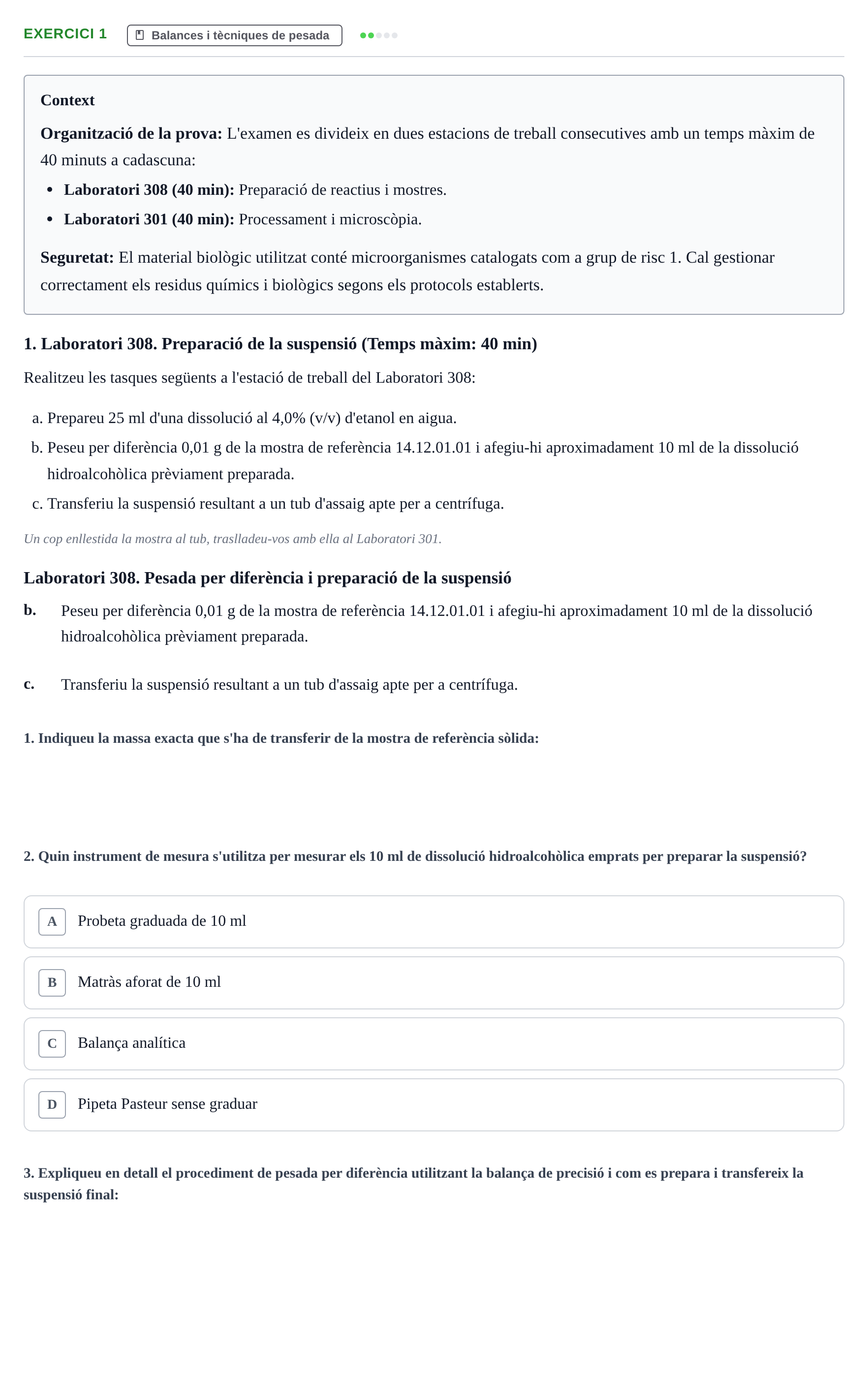 Enunciado: Ejercicio 1 - Balances i tècniques de pesada · Iniciación Al Trabajo de Laboratorio UB Examen pràctic d'Iniciació al Treball de Laboratori