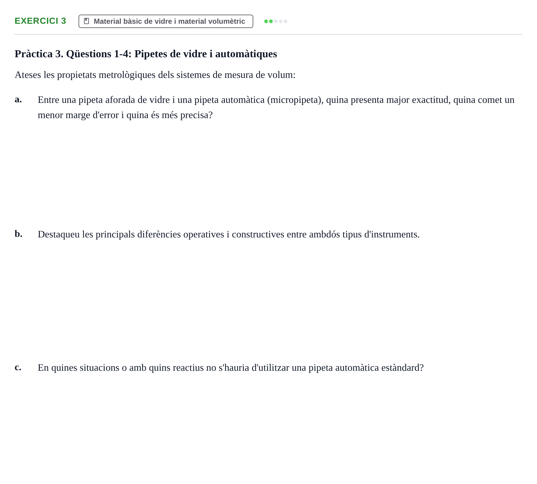 Enunciado: Ejercicio 3 - Material bàsic de vidre i material volumètric · Iniciación Al Trabajo de Laboratorio UB Examen teòric i qüestions de pràctiques de laboratori