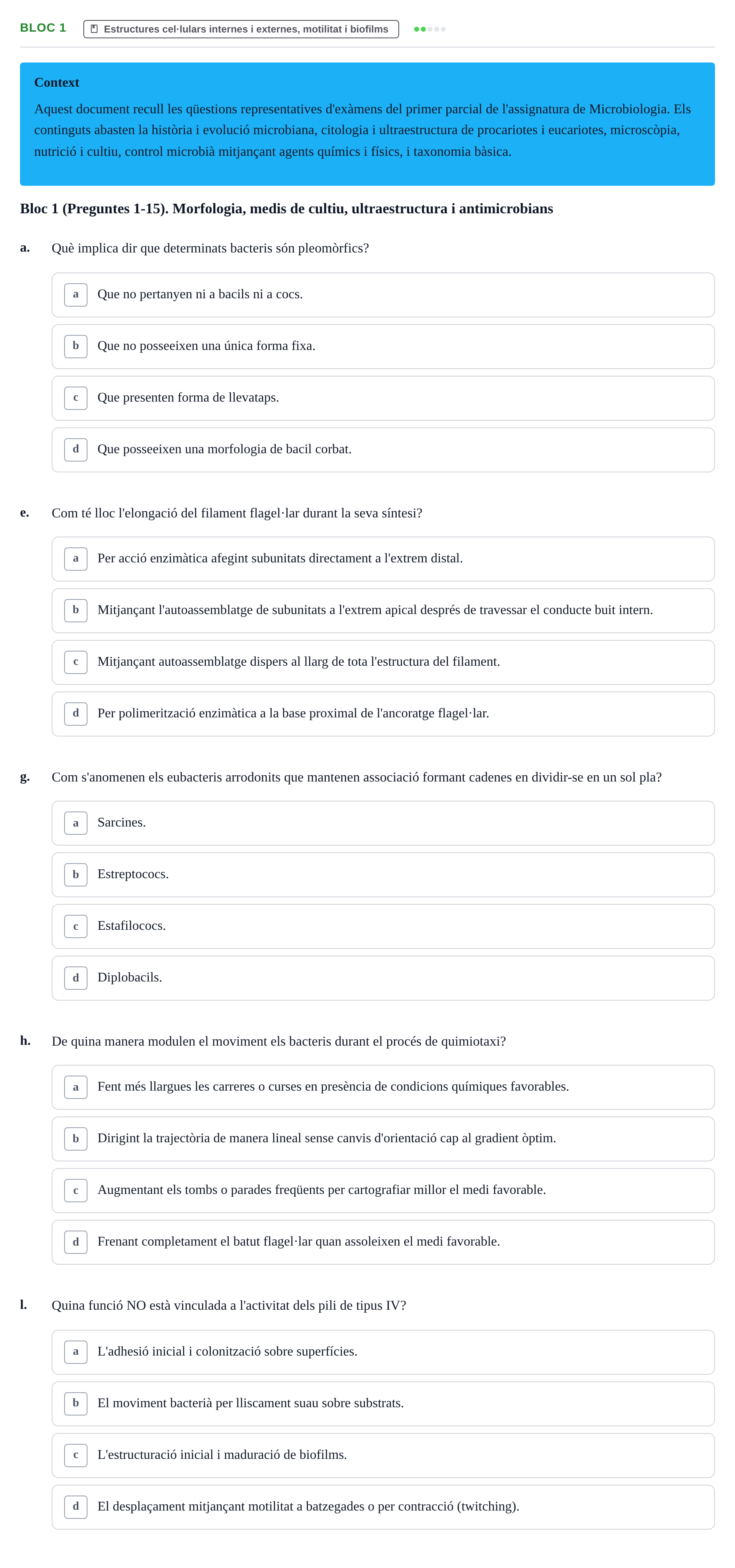 Enunciado: Ejercicio Bloc 1 - Estructures cel·lulars internes i extern… · Microbiología I UB Recopilació d'avaluació: Exàmens de Microbiologia I (Primer Parcial)