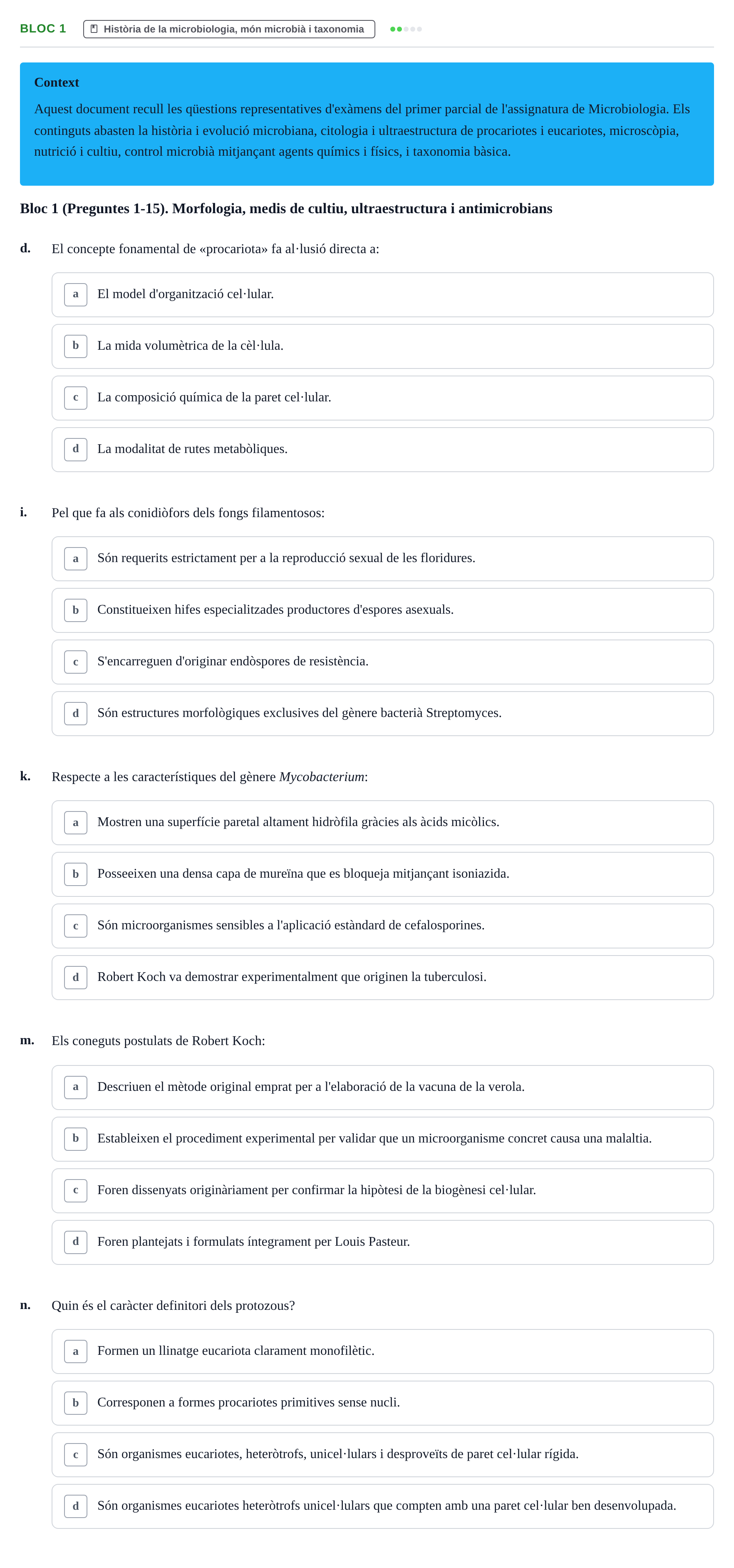 Enunciado: Ejercicio Bloc 1 - Història de la microbiologia, món microb… · Microbiología I UB Recopilació d'avaluació: Exàmens de Microbiologia I (Primer Parcial)