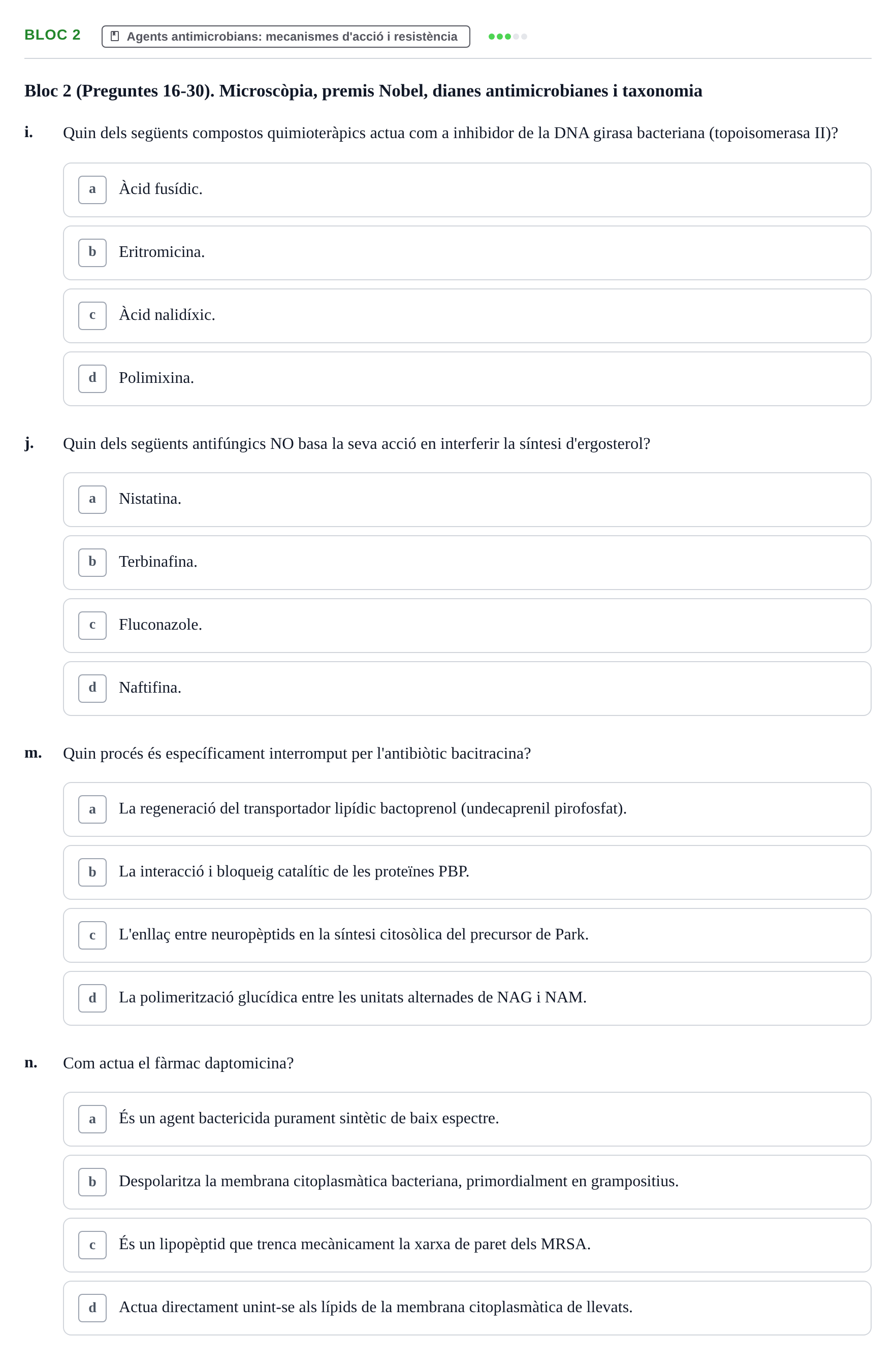 Enunciado: Ejercicio Bloc 2 - Agents antimicrobians: mecanismes d'acci… · Microbiología I UB Recopilació d'avaluació: Exàmens de Microbiologia I (Primer Parcial)