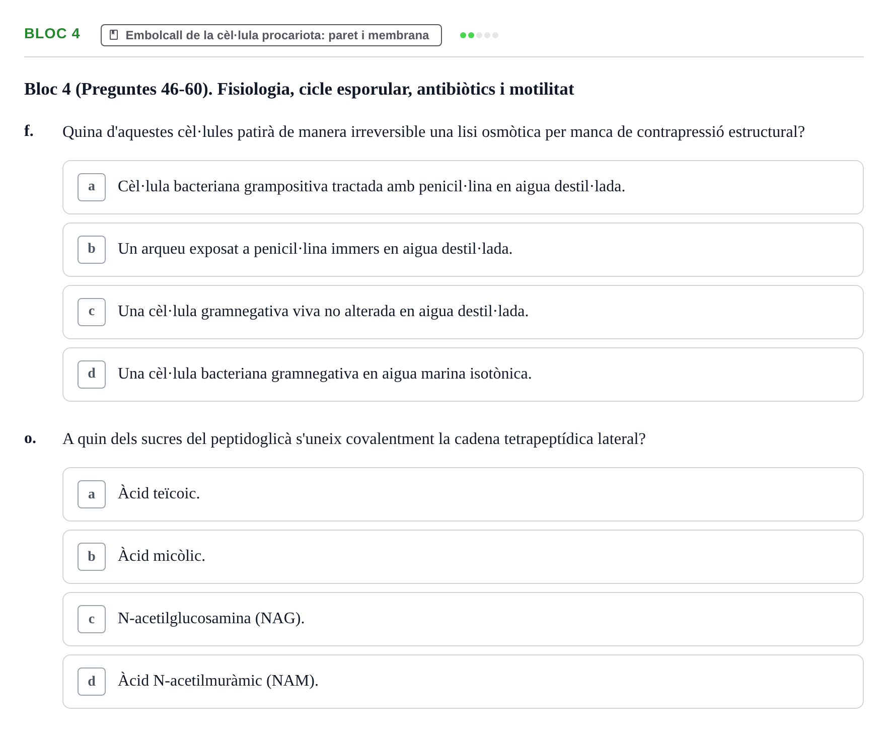 Enunciado: Ejercicio Bloc 4 - Embolcall de la cèl·lula procariota: par… · Microbiología I UB Recopilació d'avaluació: Exàmens de Microbiologia I (Primer Parcial)