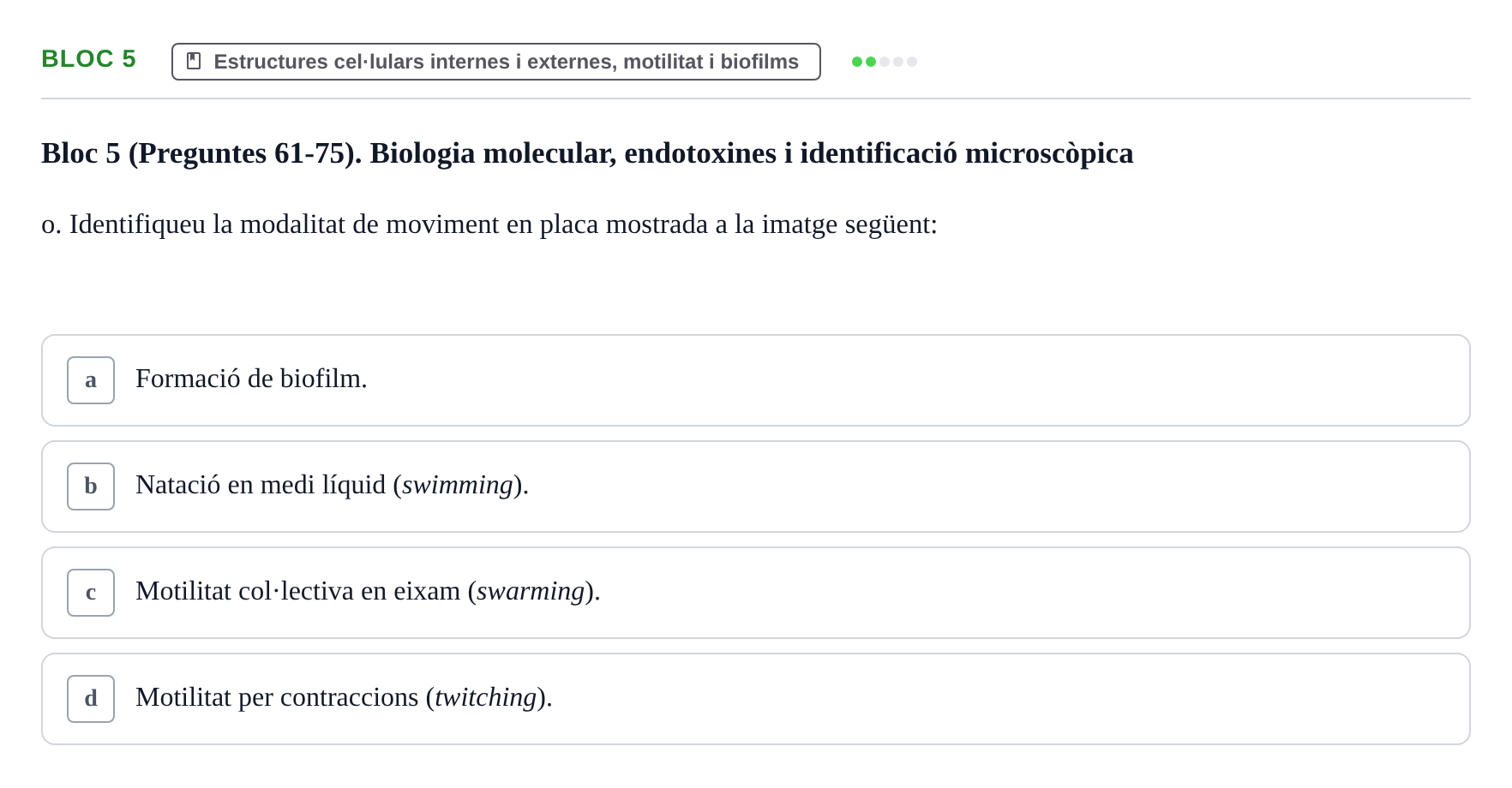 Enunciado: Ejercicio Bloc 5 - Estructures cel·lulars internes i extern… · Microbiología I UB Recopilació d'avaluació: Exàmens de Microbiologia I (Primer Parcial)