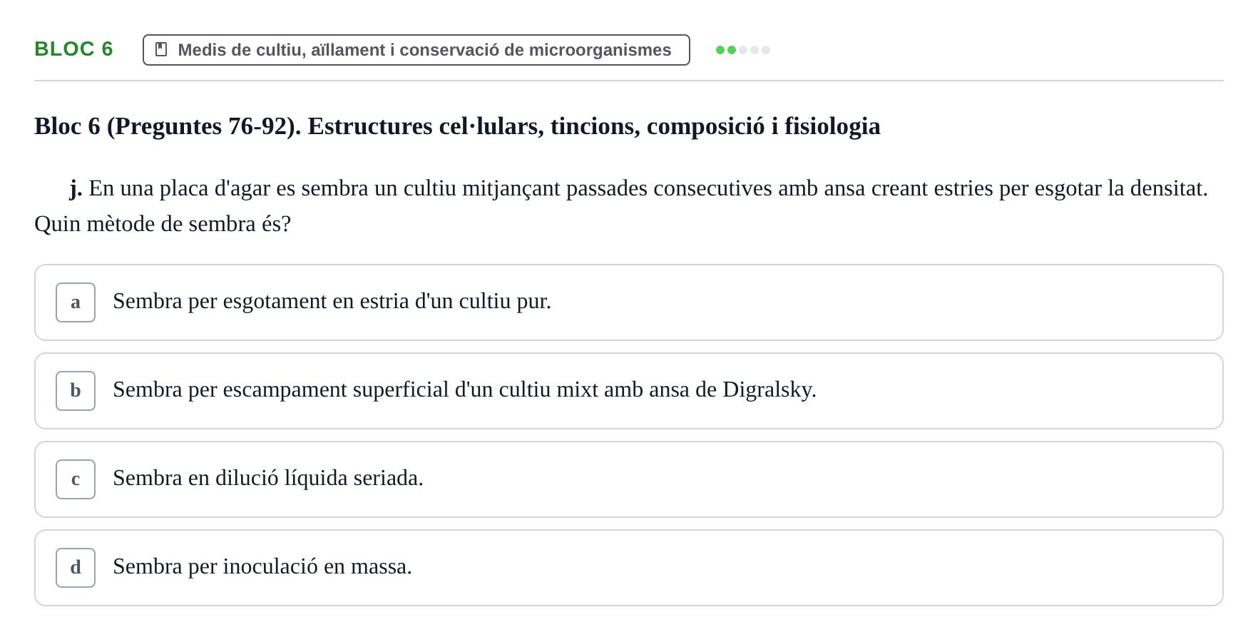 Enunciado: Ejercicio Bloc 6 - Medis de cultiu, aïllament i conservació… · Microbiología I UB Recopilació d'avaluació: Exàmens de Microbiologia I (Primer Parcial)