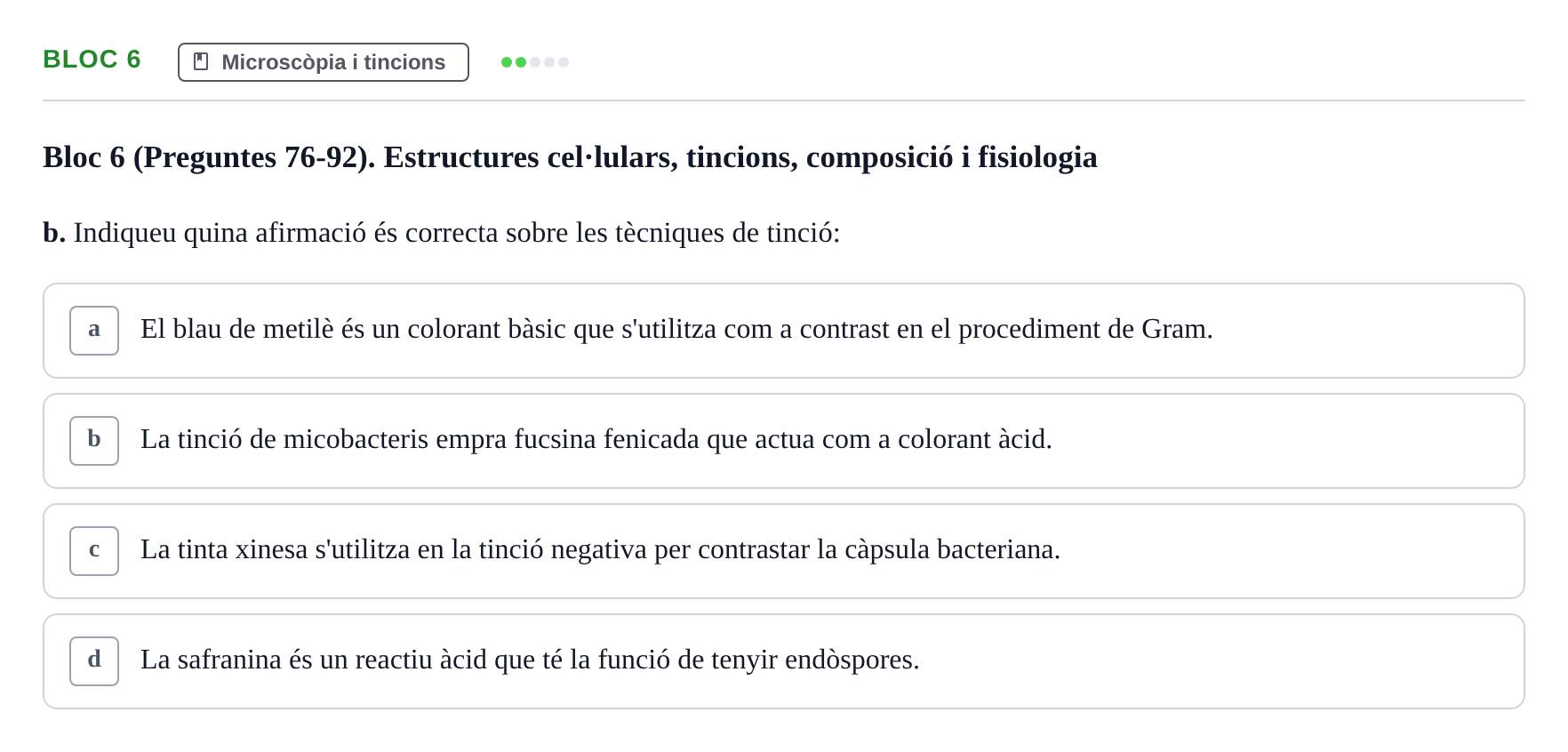 Enunciado: Ejercicio Bloc 6 - Microscòpia i tincions · Microbiología I UB Recopilació d'avaluació: Exàmens de Microbiologia I (Primer Parcial)