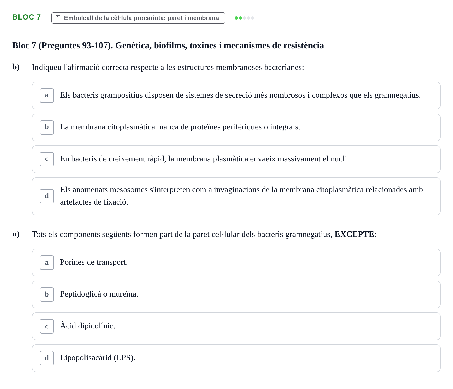 Enunciado: Ejercicio Bloc 7 - Embolcall de la cèl·lula procariota: par… · Microbiología I UB Recopilació d'avaluació: Exàmens de Microbiologia I (Primer Parcial)