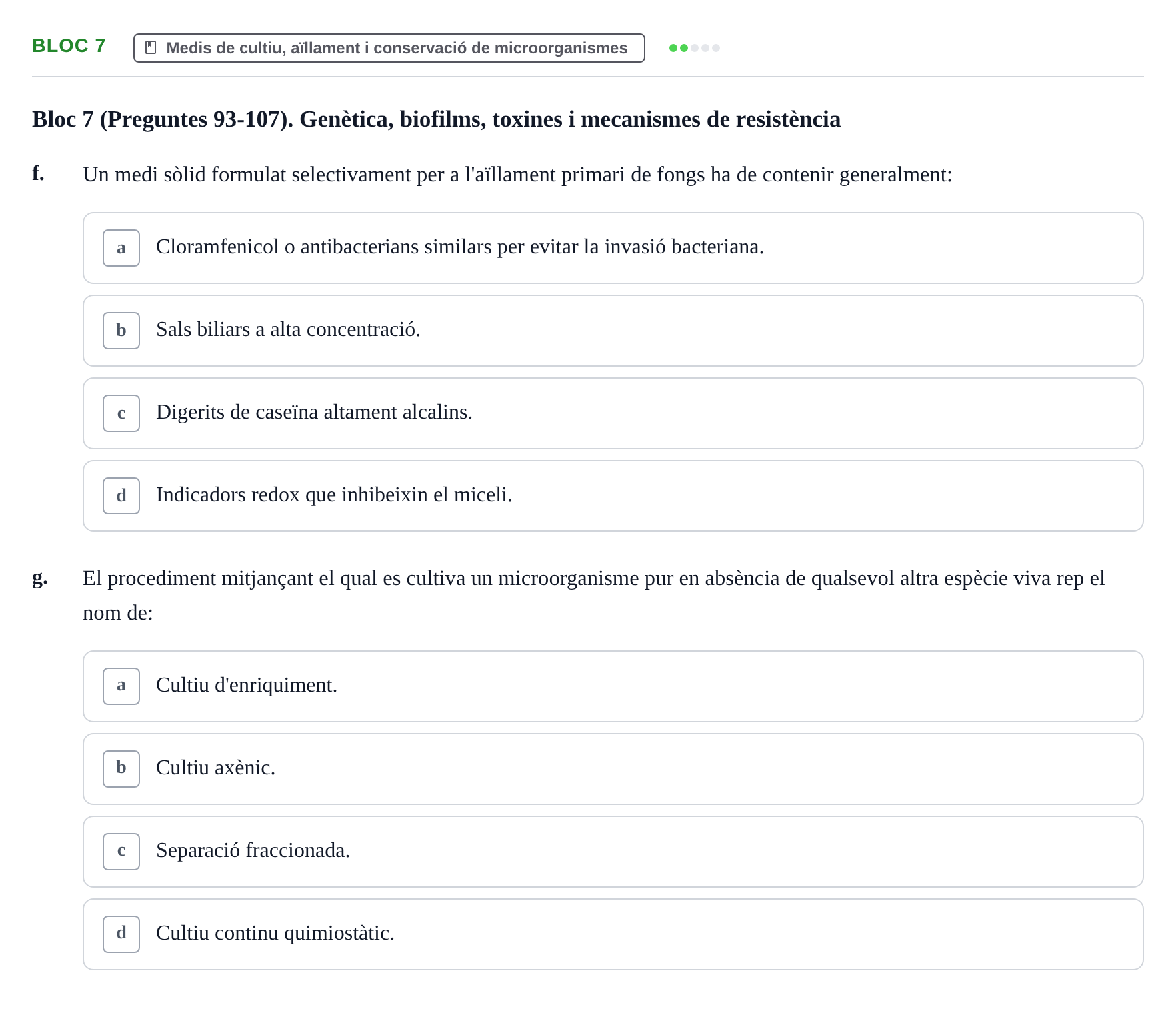 Enunciado: Ejercicio Bloc 7 - Medis de cultiu, aïllament i conservació… · Microbiología I UB Recopilació d'avaluació: Exàmens de Microbiologia I (Primer Parcial)