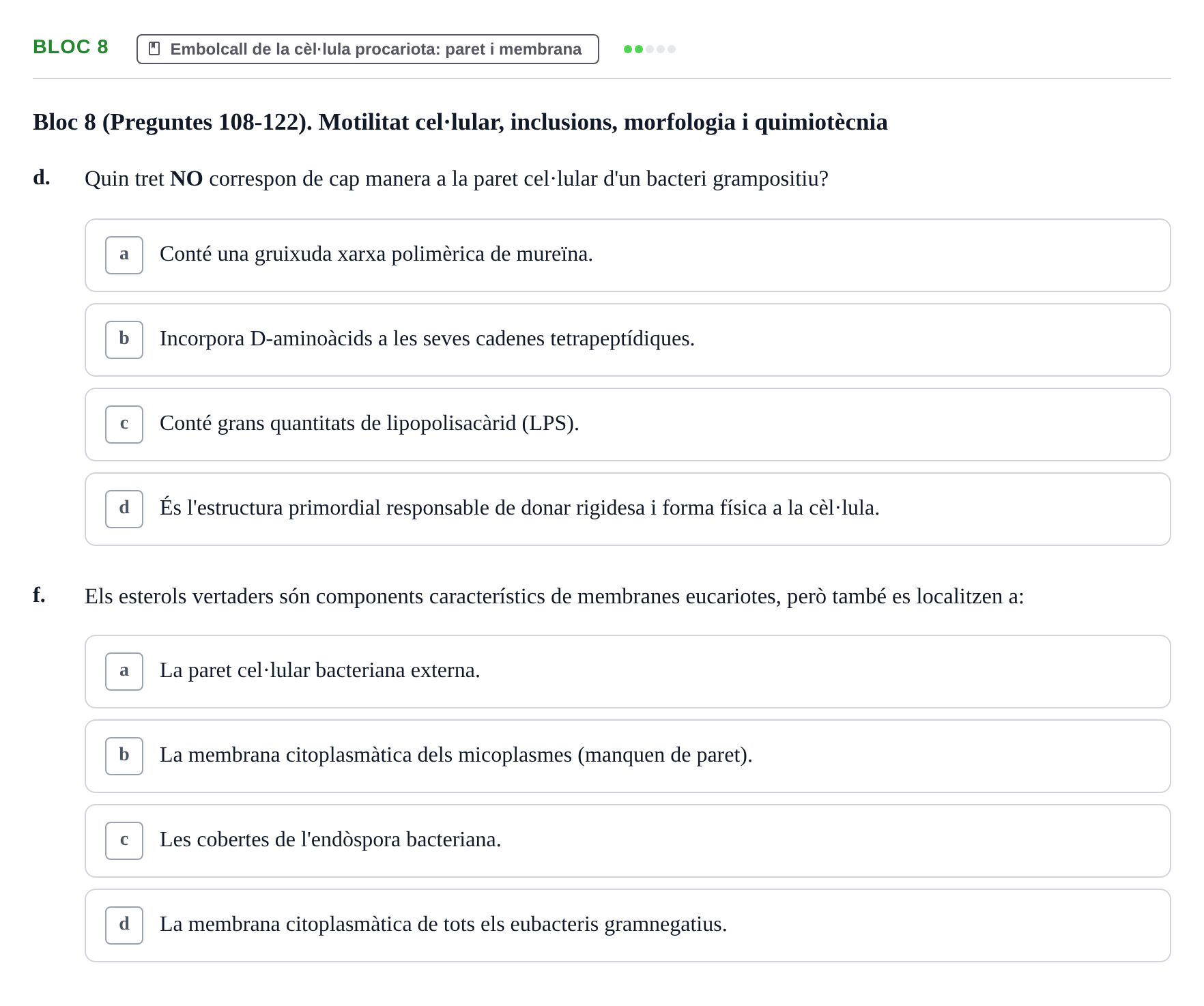 Enunciado: Ejercicio Bloc 8 - Embolcall de la cèl·lula procariota: par… · Microbiología I UB Recopilació d'avaluació: Exàmens de Microbiologia I (Primer Parcial)